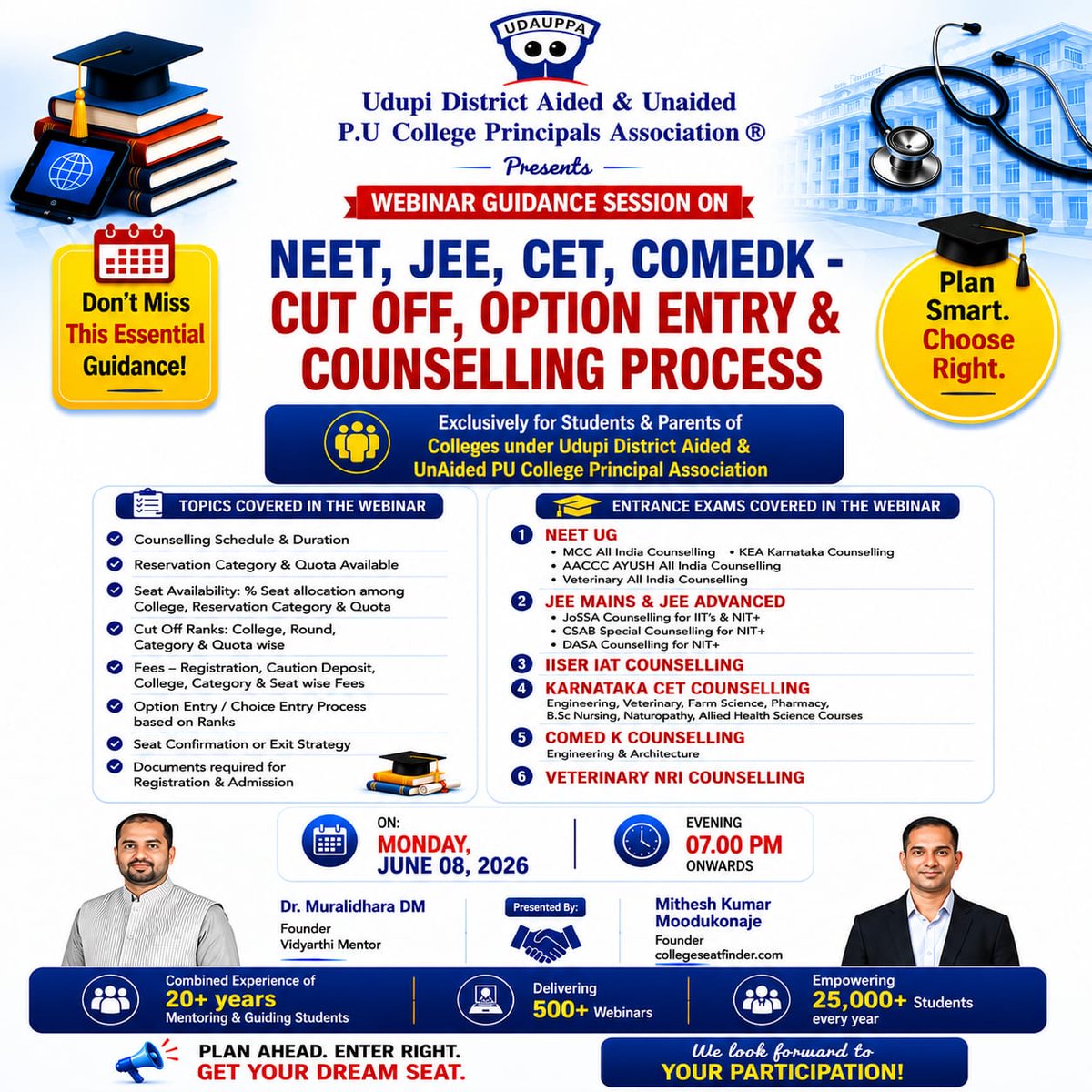 miraclemithesh's tweet photo. #FreeWebinar #Counselling #AdmissionGuidance #NEET #CET JEE COMEDK

Join us Today June 08, 2026 Monday Evening 07.00PM to 09.00PM

Online Webinar Zoom Meeting

Exclusively for Students &amp; Parents of PU Colleges under Udupi District Aided &amp; Unaided PU College Principals Association https://t.co/W5yDmgMZt0