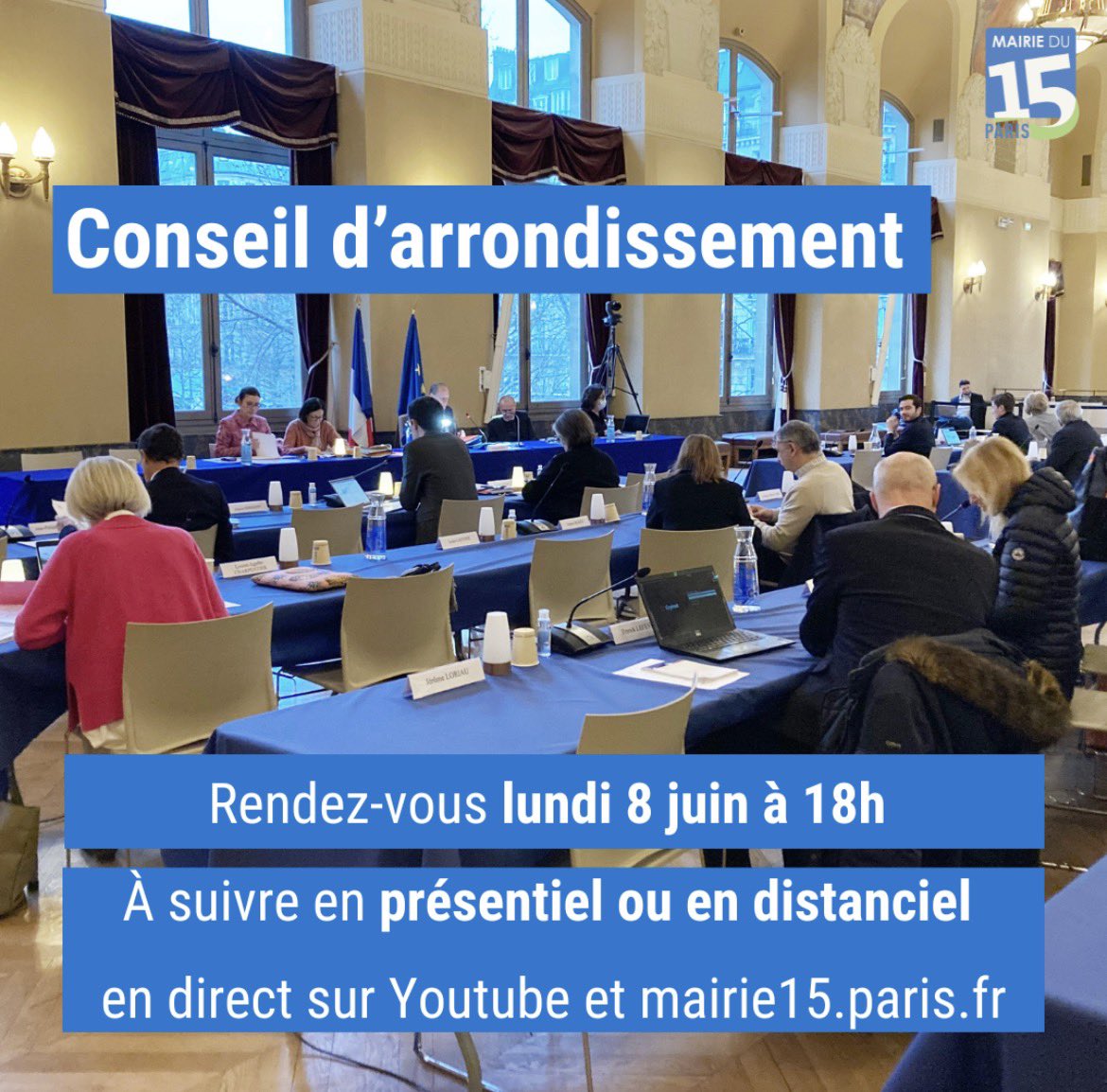 mairie15's tweet photo. Suivez en direct la séance du Conseil d’arrondissement ce lundi 8 juin, à 18h : https://t.co/InTDdE1LYw https://t.co/ZnXAnxyNiu