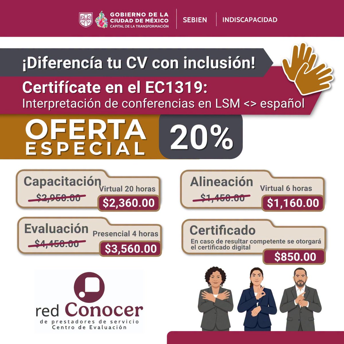 _indiscapacidad's tweet photo. ¿Sabías que el @_indiscapacidad es una Entidad de Certificación y Evaluación en la #RedConocer?
Profesionaliza tu experiencia como Persona Intérprete de Lengua de Señas Mexicana y certifícate en el EC1319, amplía tus oportunidades laborales y contribuye a garantizar el derecho a la comunicación de las personas sordas.
Aprovecha los descuentos que se mantendrán válidos durante todo el mes de junio de 2026.
Para mayor información escribe al correo electrónico conocer.indiscapacidad@gmail.com o al teléfono 55 1519 4290 ext. 142
#LSM #EC1319 #RedConocer #CapitalIncluyente