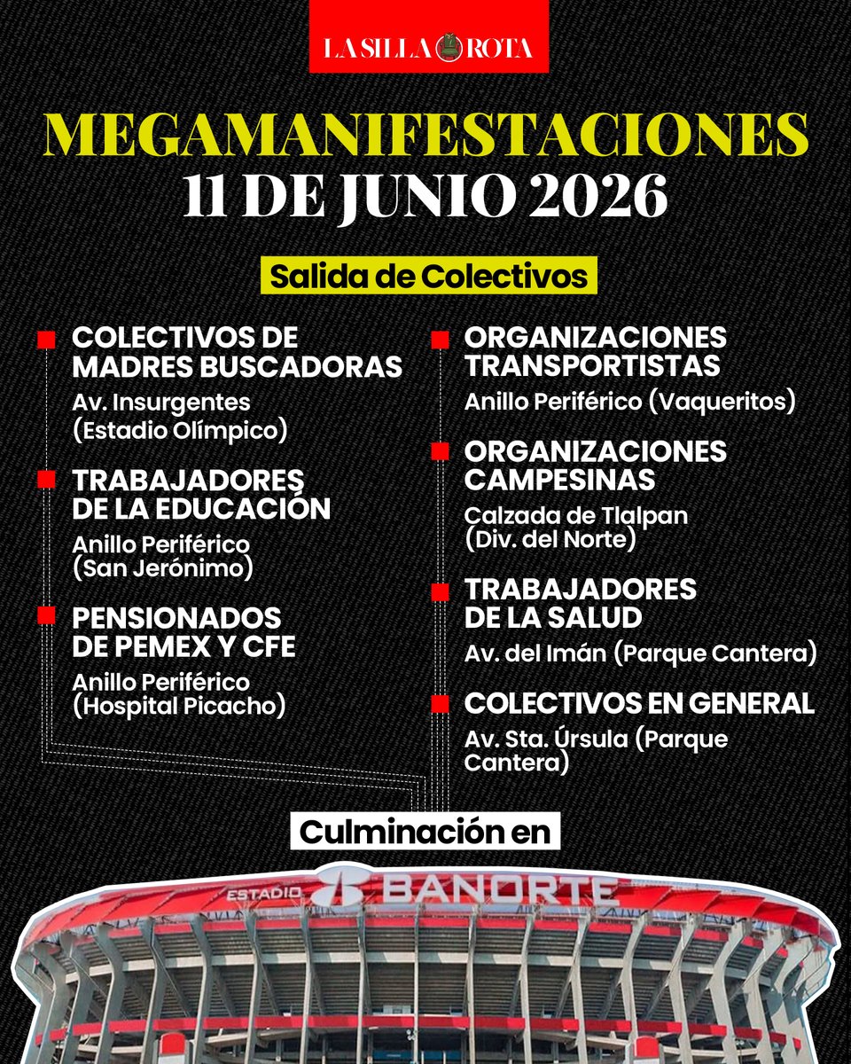 lasillarota's tweet photo. 🚨 Colectivos sociales, sindicatos y organizaciones civiles convocaron a una movilización masiva el 11 de junio de 2026, día de la inauguración del #Mundial2026. 

Entre los participantes se encuentran madres buscadoras, docentes, pensionados de Pemex y CFE, transportistas, campesinos y personal de salud.
