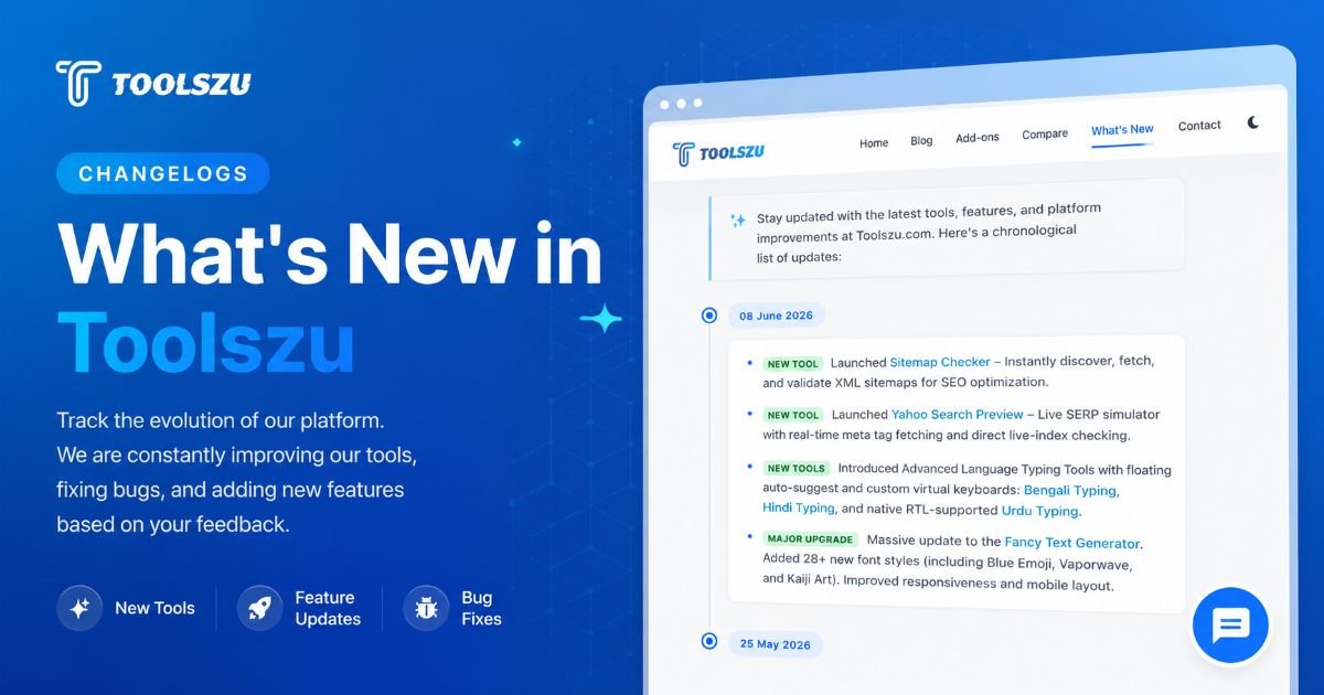 toolszu's tweet photo. 🚀 New updates are live on Toolszu!
Added new SEO tools, typing tools, feature upgrades, and important bug fixes to improve your experience.
🔗 Changelog: https://t.co/VweSWKRtcF
#Toolszu #WhatsNew #Changelog #SEO #FreeTools https://t.co/2HGqz4ZACB