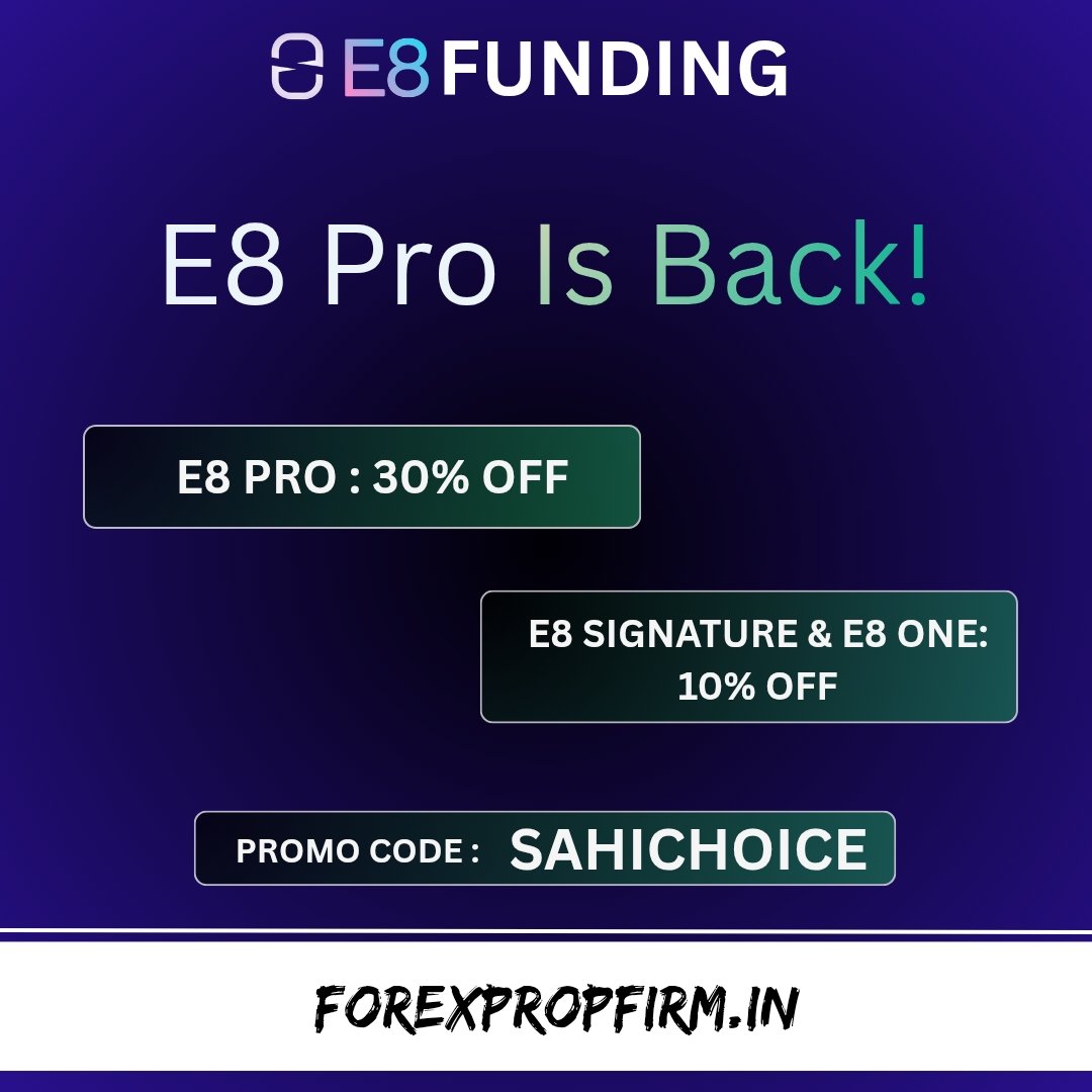 forexpropfirm_'s tweet photo. 💸 E8 Pro is Back

👉 Flat 30% Off ( E8 Pro )
👉 Flat 10% Off ( E8 Signature  &amp; E8 One )

Promo Code : SAHICHOICE 

Link : https://t.co/Ljbe1l02H3

#propfirm #e8funding #trader #forex #funded #propfirmchallenge #propfirmupdate #fundedchallenge #propfirmpromo #propfirmstatic https://t.co/ll5Djo1idi