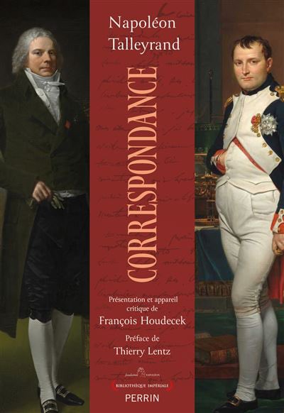 CavelierAntonin's tweet photo. A paraître en novembre @EditionsPerrin 

Correspondance Napoléon et Talleyrand
Présentation et appareil critique de François Houdecek
Préface de Thierry Lentz https://t.co/9Q4AKn5W9Z