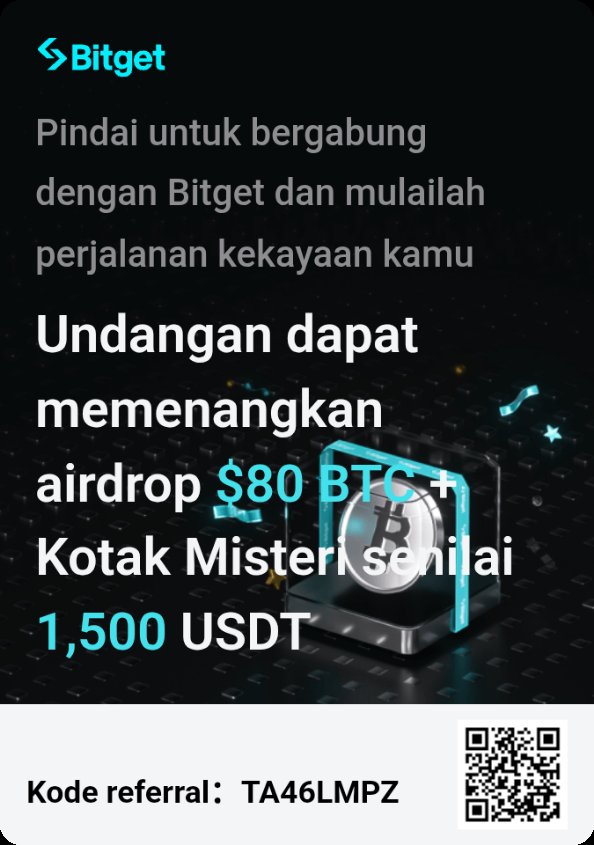 dolfi_hans's tweet photo. Mari selesaikan tugas referral sehingga masing-masih bisa mendapatkan airdrop BTC senilai $80 dan Kotak Misteri senilai hingga 1500 USDT!
https://t.co/AkBxaf79gx https://t.co/MZWBPkaVda