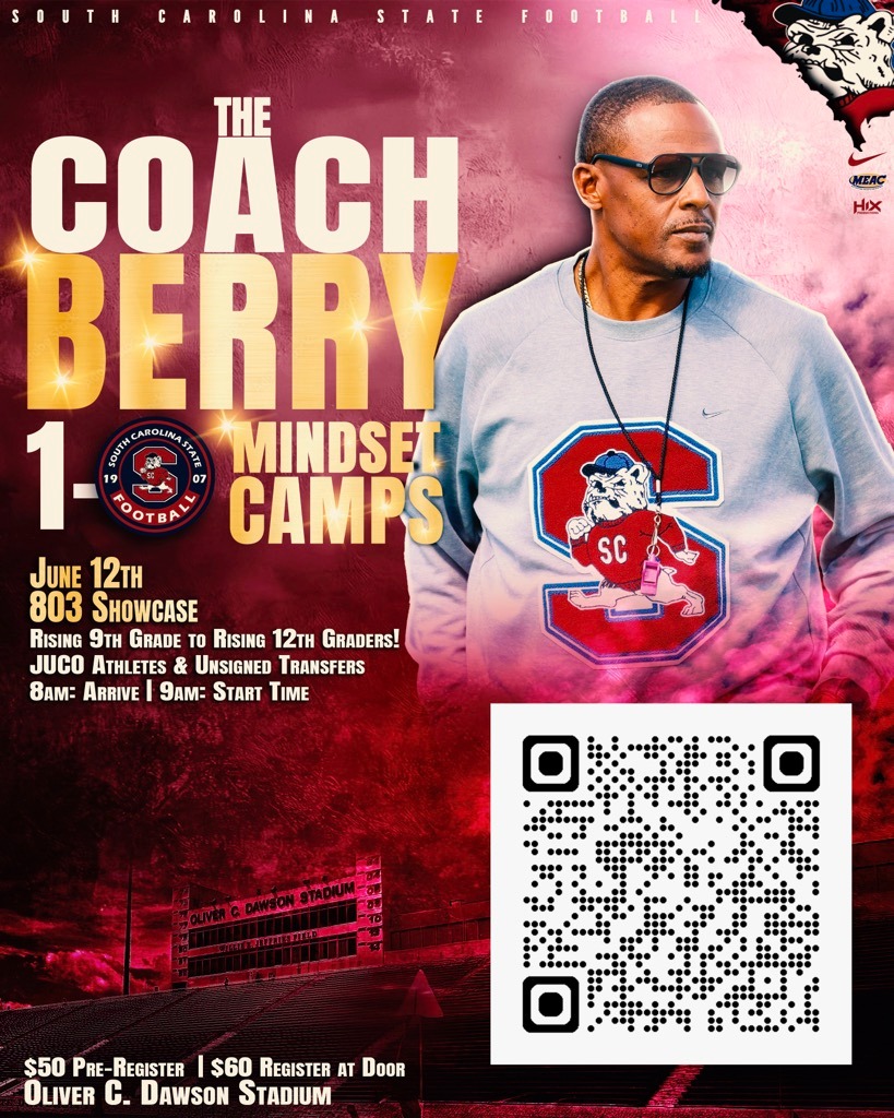 SCStateAthletic's tweet photo. Berry’s 1-0 Mindset Camps Kickoff This Week. For more information on how to register please visit https://t.co/YX4lKZe4Xh. @SCState_Fb @SCSTATE1896 
#Bulldogtenacity #Wearescstate https://t.co/HvH4jc98x5