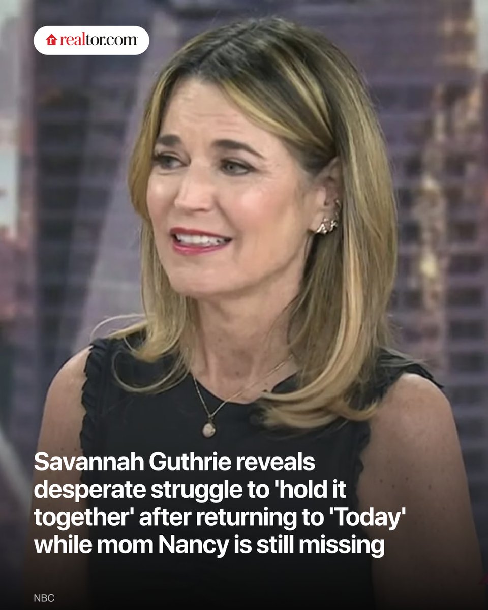 realtordotcom's tweet photo. "Today" show host Savannah Guthrie returned to the air fighting back tears, telling co-host Jenna Bush Hager that she cries every morning on the way to and from work as the search for her missing mother, Nancy, enters its fifth month with no public breakthrough.

Read: https://t.co/qrqYosLNFO