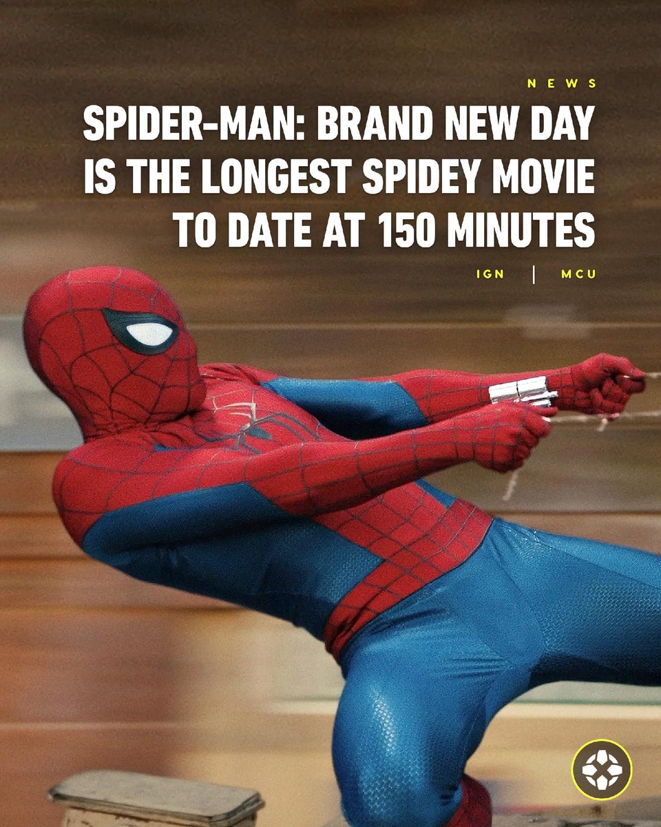 IGN's tweet photo. Tom Holland's return in Spider-Man: Brand New Day won't just be his longest movie as the wallcrawler, it's going to be the longest Spider-Man movie ever clocking in at 150 minutes! https://t.co/ISQsdJ9NJc https://t.co/HJ2oVEq0nE