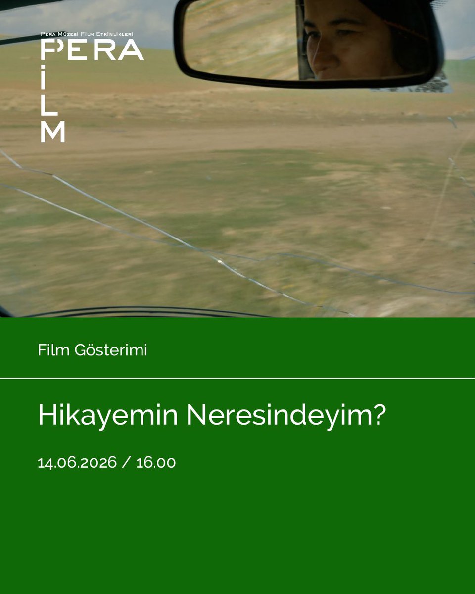 PeraMuzesi's tweet photo. Pera Film

Hikayemin Neresindeyim? 

14.06.2026 / 16.00

Detaylı bilgi: https://t.co/C5Dst0oF23 https://t.co/NsiAPqC1Xf