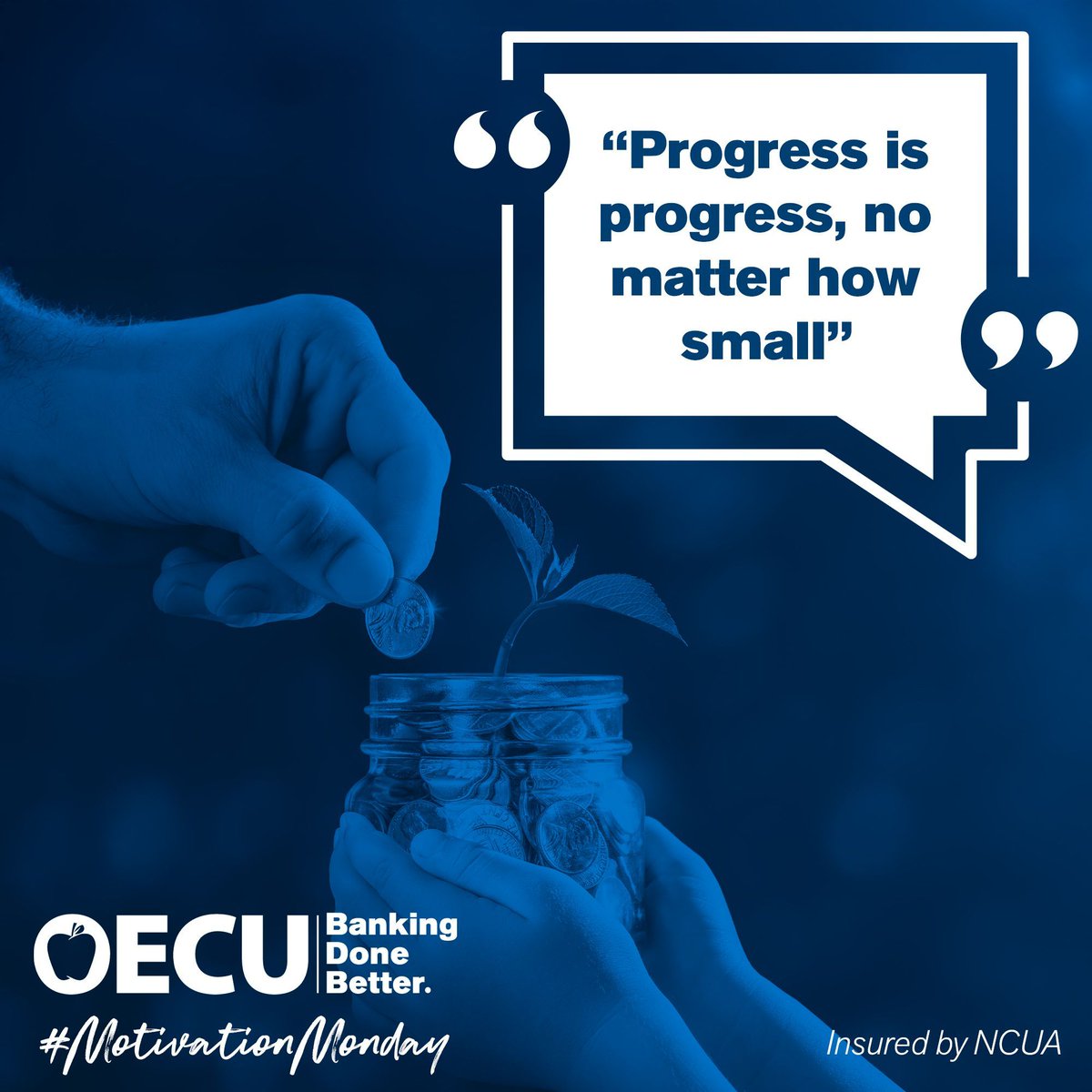 OKEDCU's tweet photo. Start your week inspired! At OECU we believe that progress is progress, no matter how small. A little saved. A balance paid down. A goal started

Small wins add up to big results. Keep moving forward! 

#MotivationMonday
#BankingDoneBetter https://t.co/EOUaAKtcfS
