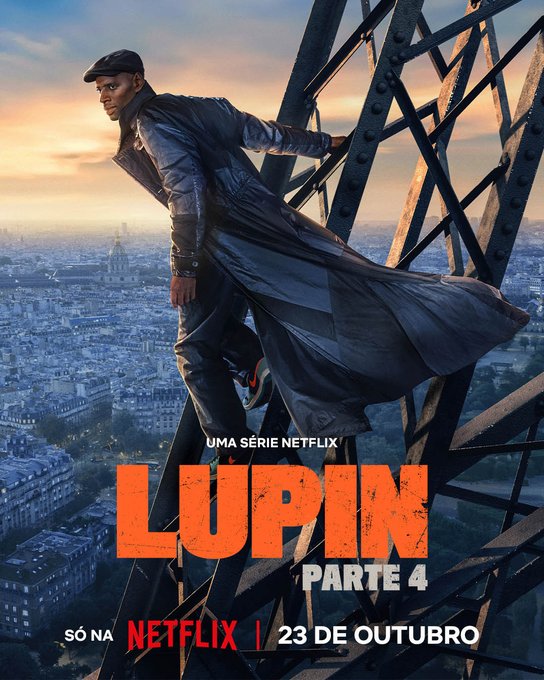 david__moraes's tweet photo. A Parte 4 de LUPIN estreia dia 23 de outubro na NETFLIX https://t.co/1tht17KY3C