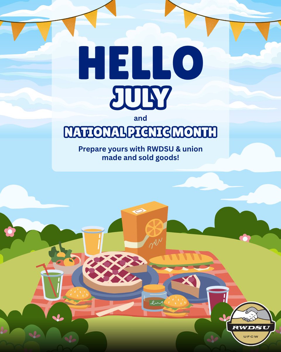 RWDSU's tweet photo. Welcome to July! ☀️ It’s #NationalPicnicMonth. Many of the foods on your summer table—from the poultry to the snacks—are made and moved by RWDSU members. #LaborMade #UnionGrown https://t.co/Gz20cmipiT
