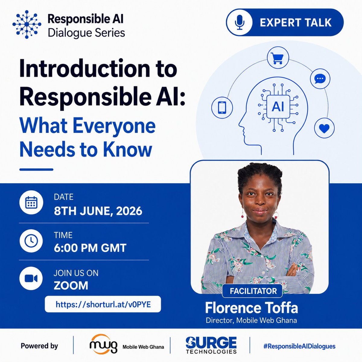 MobileWebGhana's tweet photo. AI is becoming part of our everyday lives. But what does it mean to use AI responsibly?

Introduction to Responsible AI: What Everyone Needs to Know

🕔 6:00 PM GMT
🎙️ Florence Toffa
🔗 https://t.co/Esl7dDcMyt
#ResponsibleAIDialogues #ResponsibleAI #AIAfrica https://t.co/IByN7aWGtU