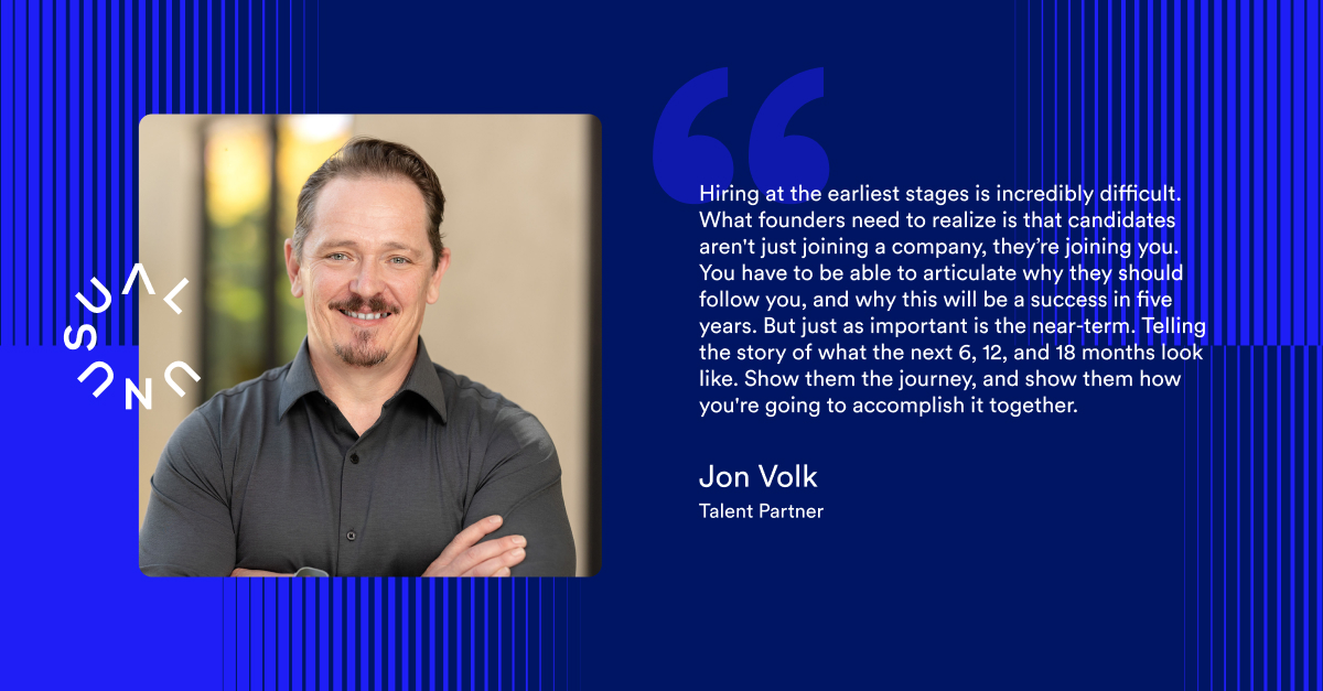 Unusual_VC's tweet photo. In the early stages of building a company, hiring is one of the biggest challenges founders face.

Our Talent Partner, Jon Volk, advises founders that attracting great talent requires more than just a compelling role. Founders need to inspire candidates to believe in their vision, trust their leadership, and see the start-up's long-term potential.

Learn more about Unusual Ventures' Founder Services: https://t.co/ROcAD8NfMj