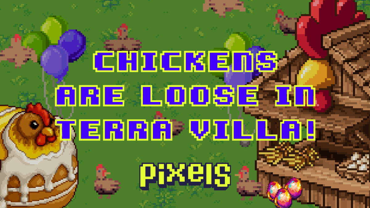 pixels_online's tweet photo. 🐔 Chickens are loose in Terra Villa! 

Someone had a birthday. Someone released chickens. These are related.

Catch them → Get an egg → Crack it open 🥚

Event closes Wednesday at 8 PM UTC! More details below ⬇️ https://t.co/3CkVEv89jX
