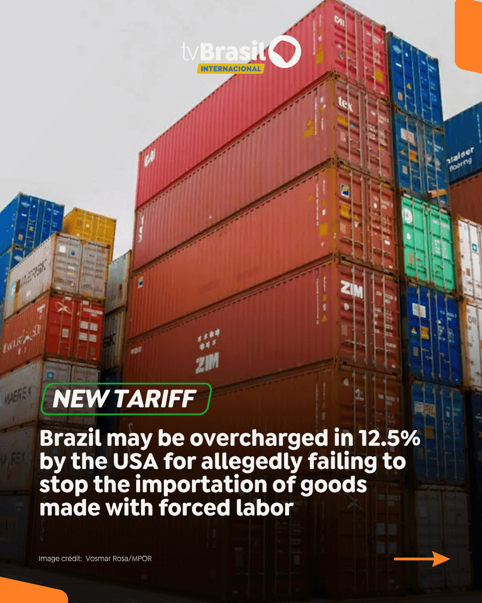 tvbrasilinter's tweet photo. NEW TARIFF | Brazil is included by the USA on a list of 54 countries to be overcharged in 12.5% for allegedly failing to stop the importation of goods made with forced labor. This is the second tariff proposed by the United States Trade Representative (USTR) in the same week. https://t.co/Vylp2vfHUo