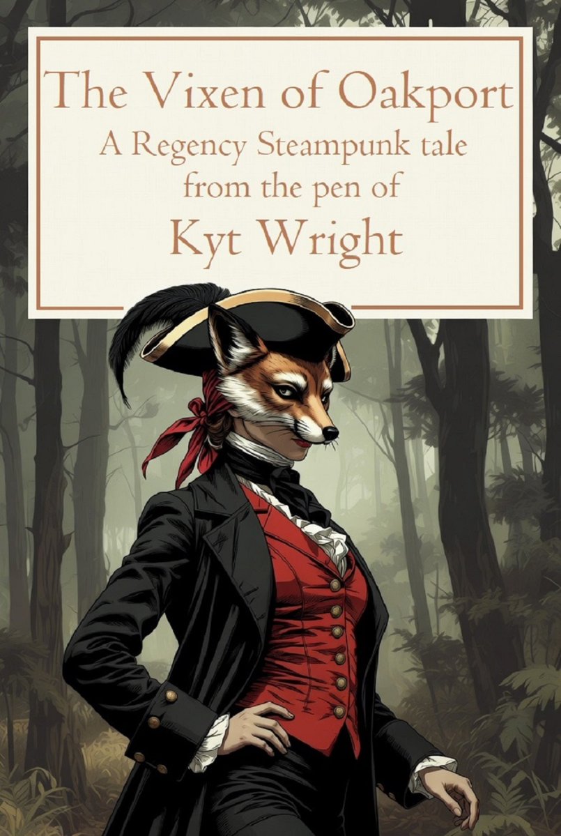 kyt_wright's tweet photo. @PCClotter Who is the Vixen of Oakport?
Aristocratic Neoleonie Warlegger, steely academic Keppie Smayle or down to earth Salomy Spry?
Join the saucy rebel for swashbuckling antics in a steam powered romp set on a Regency style world.
https://t.co/L2stOTuSuP https://t.co/OXPED0SA2M