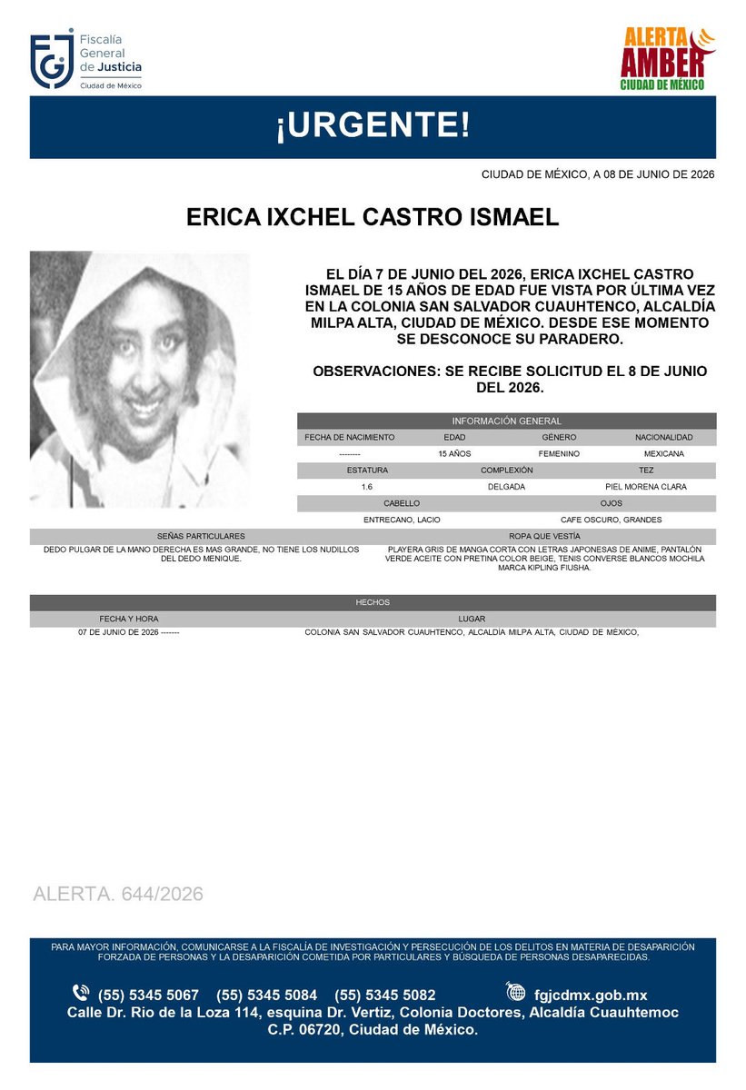 AAmberCDMX's tweet photo. Se activa #AlertaAmber para localizar a Erica Ixchel Castro Ismael, de 15 años, vista por última vez el pasado 7 de junio, en la colonia San Salvador Cuauhtenco, alcaldía Milpa Alta. https://t.co/R0yDUvitjB