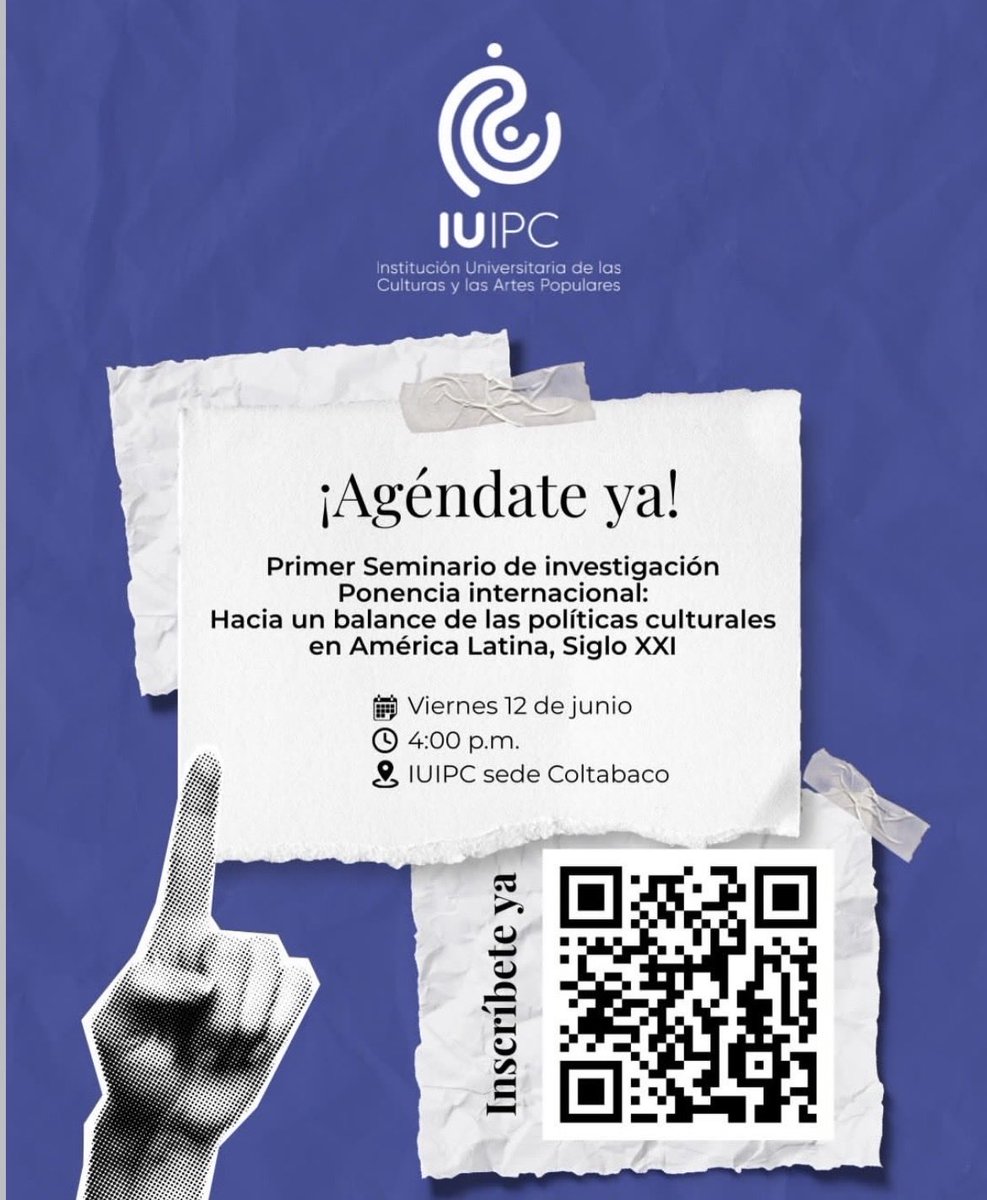 IUIPCCali's tweet photo. 📚✨Te invitamos a ser parte del Primer Seminario de Investigaciones IUIPC, un espacio de diálogo y reflexión sobre los desafíos, debates y transformaciones de las políticas culturales en América Latina.
📲 Inscríbete escaneando el código QR de esta publicación https://t.co/znTnwj5rF3