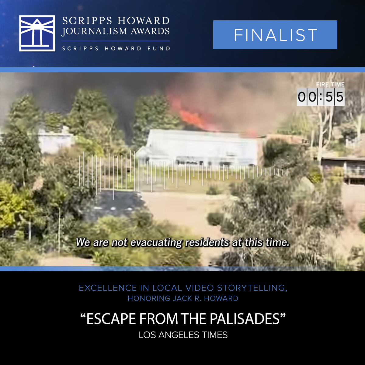 SH_Awards's tweet photo. Congratulations to @latimes, a #SHJAwards finalist for Excellence in Local Video Storytelling, honoring Jack R. Howard, for “Escape From the Palisades.”

https://t.co/0oDEixWCH4 https://t.co/RTwesvMhcQ