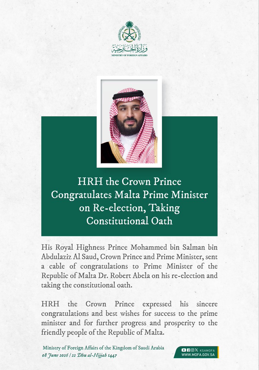 KSAmofaEN's tweet photo. HRH Crown Prince Mohammed bin Salman congratulates the Prime Minister of the Republic of Malta, Dr. Robert Abela, on his re-election and on taking the constitutional oath. https://t.co/Y8BrAQ7Tj8