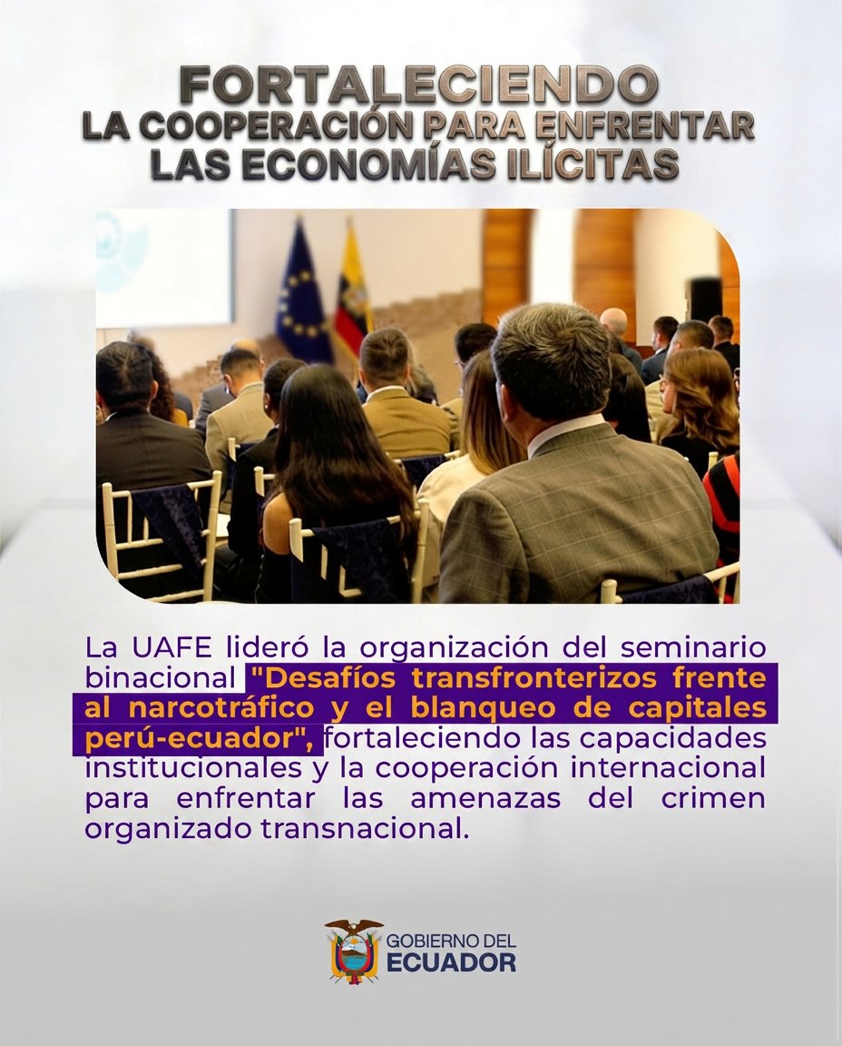 UAFE_EC's tweet photo. La UAFE lideró el Seminario Binacional para fortalecer la inteligencia financiera, frenar el narcotráfico y desarticular el lavado de activos en la frontera. Juntos cerramos el paso a las economías ilícitas. https://t.co/8BgLmiaqcK