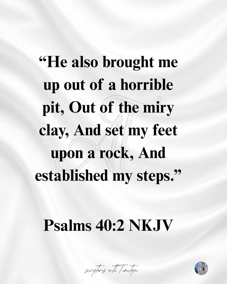 TemitopAdepoju's tweet photo. Picked me from the miry clay and set my feet upon the rock
Day 159/365
“He also brought me up out of a horrible pit, Out of the miry clay, And set my feet upon a rock, And established my steps.” Psalms 40:2 NKJV
#scriptureswithtemitope #averseperday #allnations
#EXPLOREPAGE https://t.co/E53LqNXuqe