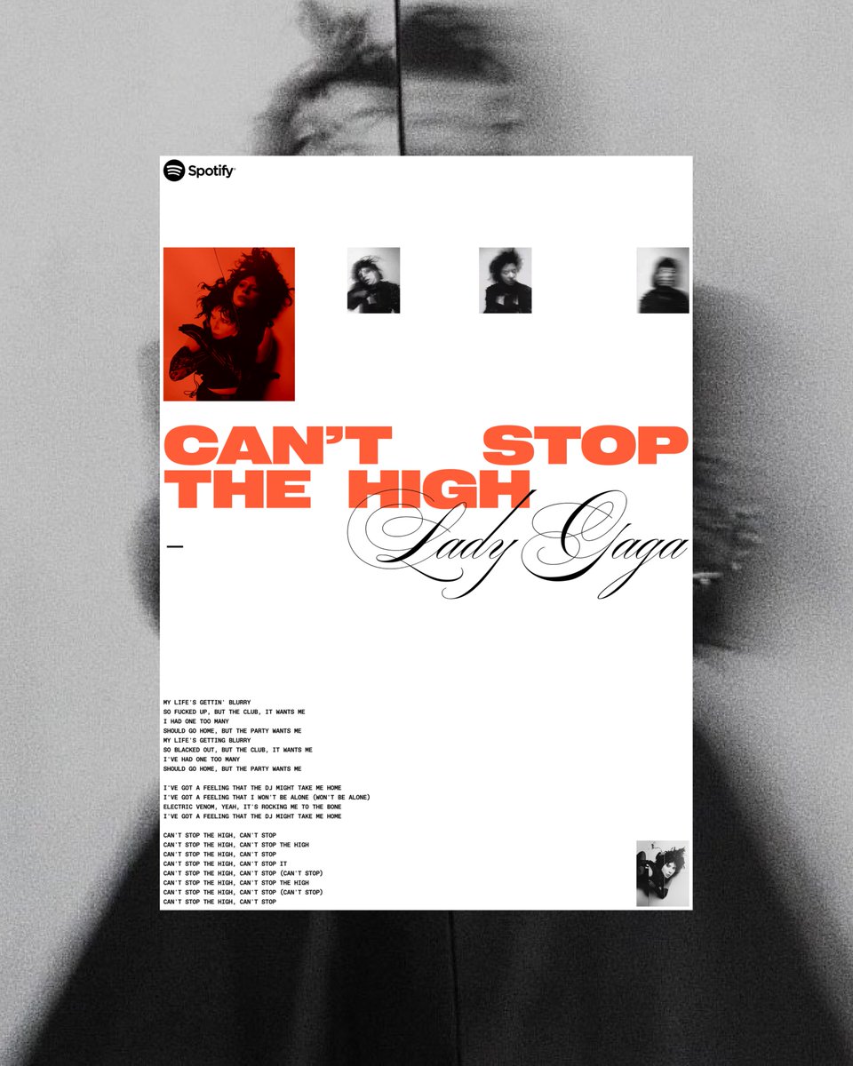 smolyarson_1's tweet photo. White editorial music poster featuring a Spotify-style logo, bold orange “Can’t Stop The High” typography, multiple blurred black-and-white portrait crops, and a clean grid-based layout. "Non-commercial concept project. Images © @ladygaga ]. Typography: [@PangramPangram_ ]." https://t.co/7FqMZ97GDq