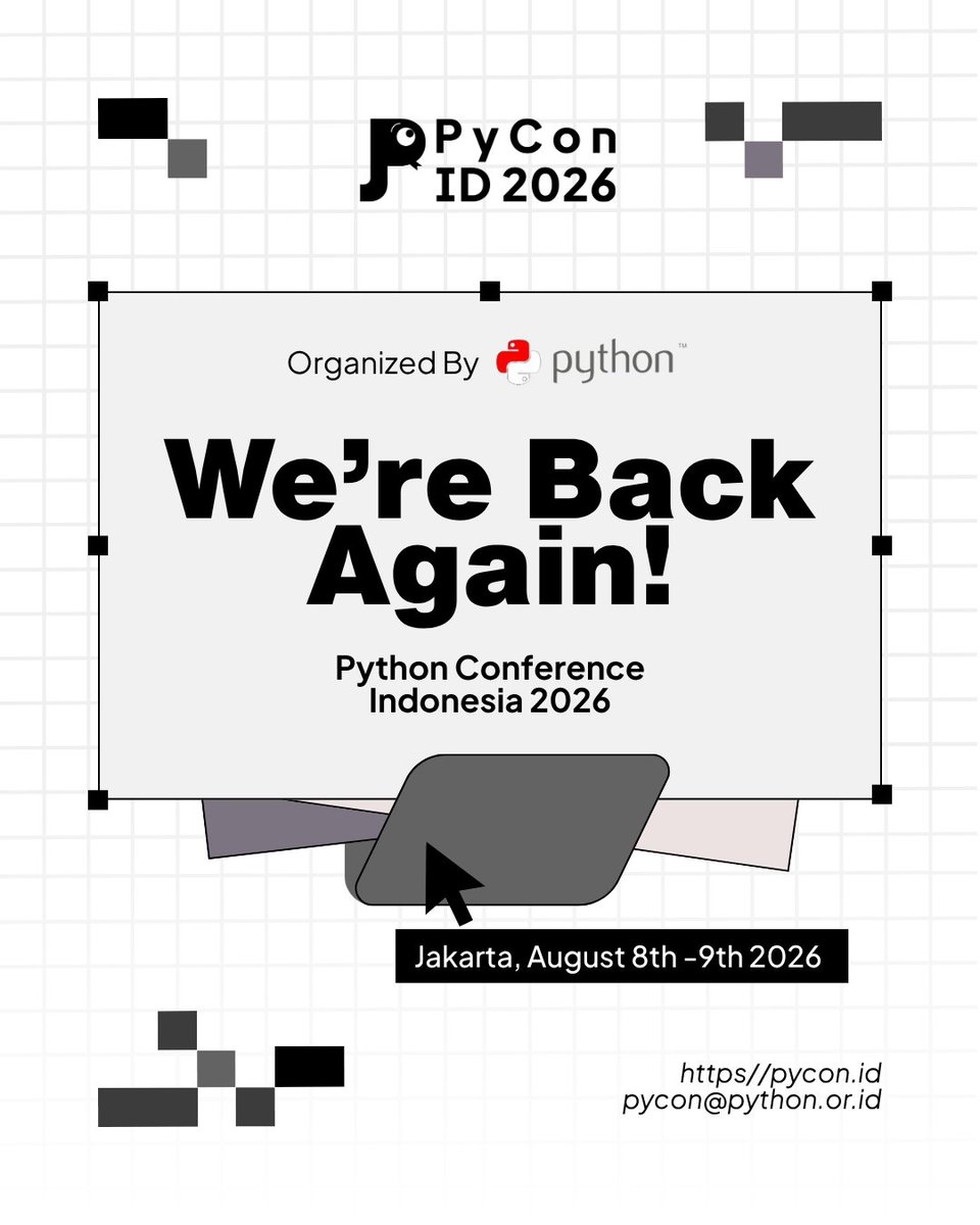 id_python's tweet photo. π Good news for all Pythonistas!
After the amazing enthusiasm for last year's Python Conference Indonesia, finally we're excited to announce that the event is coming back sooner this year. π₯
#PythonID #PyConID #PyConID2026 #PyCon #Python https://t.co/AWEI9ucHEk