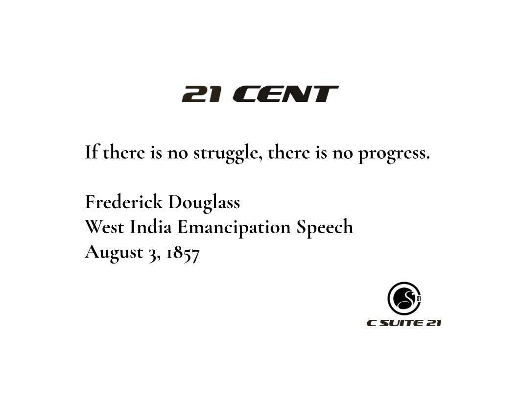 CSuite21's tweet photo. 💬 Frederick Douglass, 1857 https://t.co/79P1GjwZ40