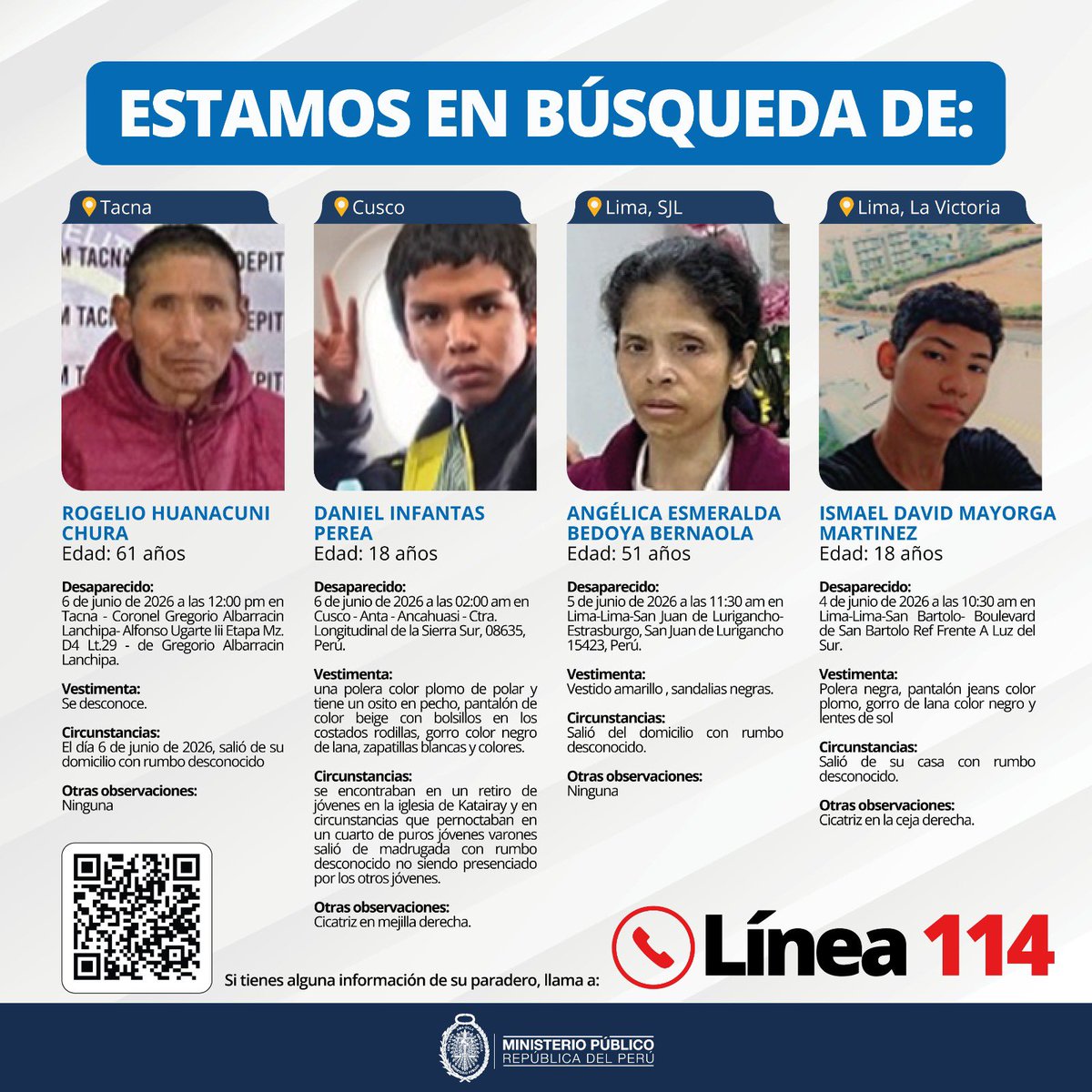 FiscaliaPeru's tweet photo. 🚨 #AlertaAmber | Ayúdanos a encontrarlos y reunirlos con sus familias.

📞 Si tienes información sobre el paradero de alguna de estas personas desaparecidas, comunícate de inmediato con la #Línea114.

#búsqueda #ayuda #114 https://t.co/vNMWW5E6Hj