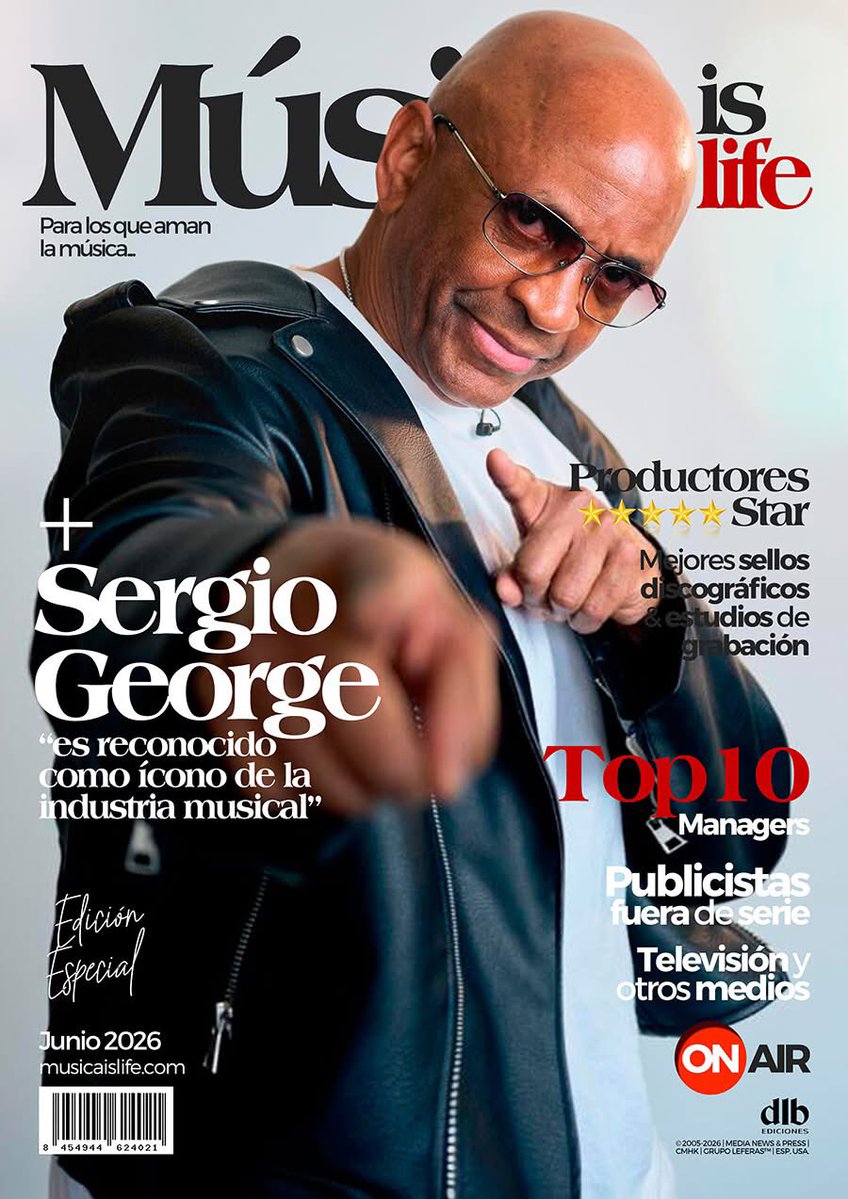dlbLiveTv's tweet photo. Sergio George, portada en Música is life junio 2026. Mira el reportaje completo aquí: https://t.co/AaRrd6MoYl @dlbnoticias 
.
Portada: @sergiogeorge 
Diseño cover: @leonfernandezoficial
Fotos: Disclaimer: Las imágenes
utilizadas son propiedad de sus autores
PR @andrearamirezpress https://t.co/YgVuMF4aLp