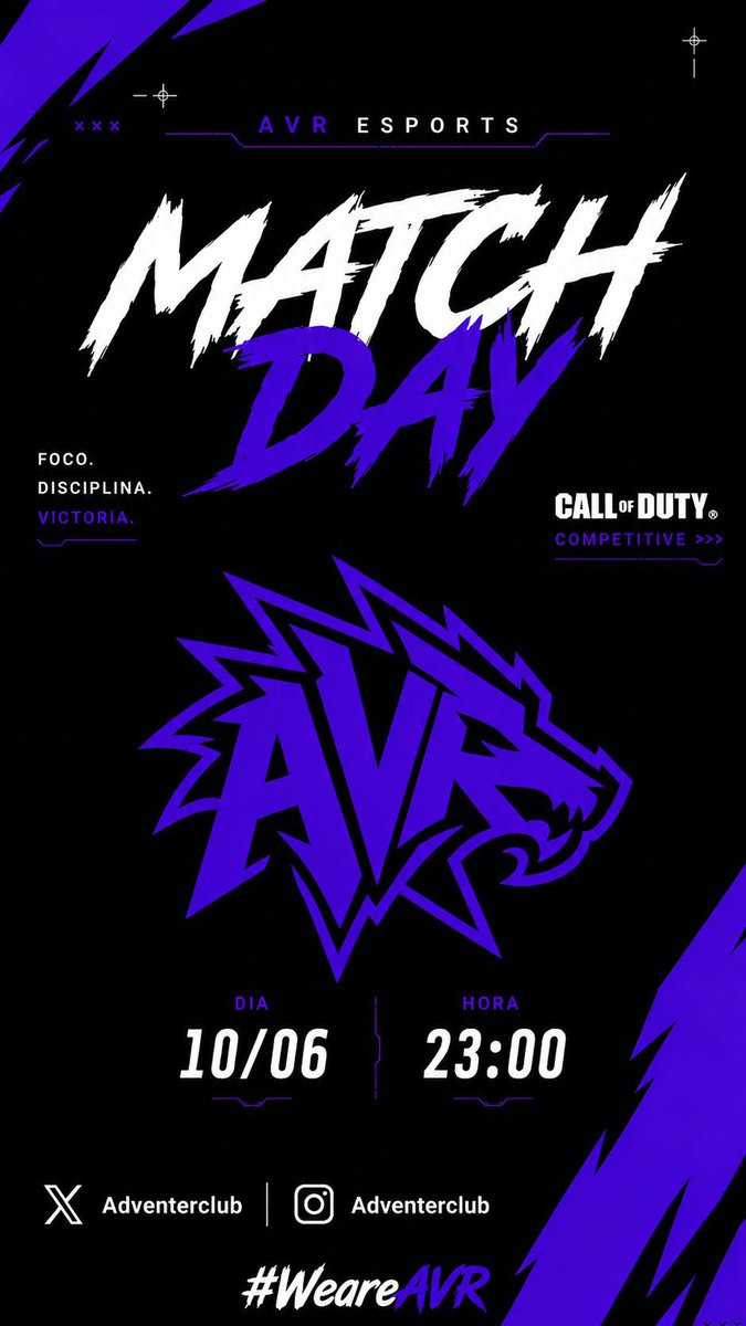ADVENTERCLUB's tweet photo. 🔥 MAÑANA ES DÍA DE PARTIDO 🔥
Comienza nuestro camino en la liga CEC. Es hora de demostrar.
💜 Foco. Disciplina. Victoria. 💜
🗓️ 10/06 ⏰ 23:00
@Kein_velocista 
@Jose5MR 
#WeAreAVR #AVReSports #CallOfDuty #CODCompetitive #LigaCEC #CEC #Esports #Gaming #Competitivo https://t.co/UHiY1kPVvM
