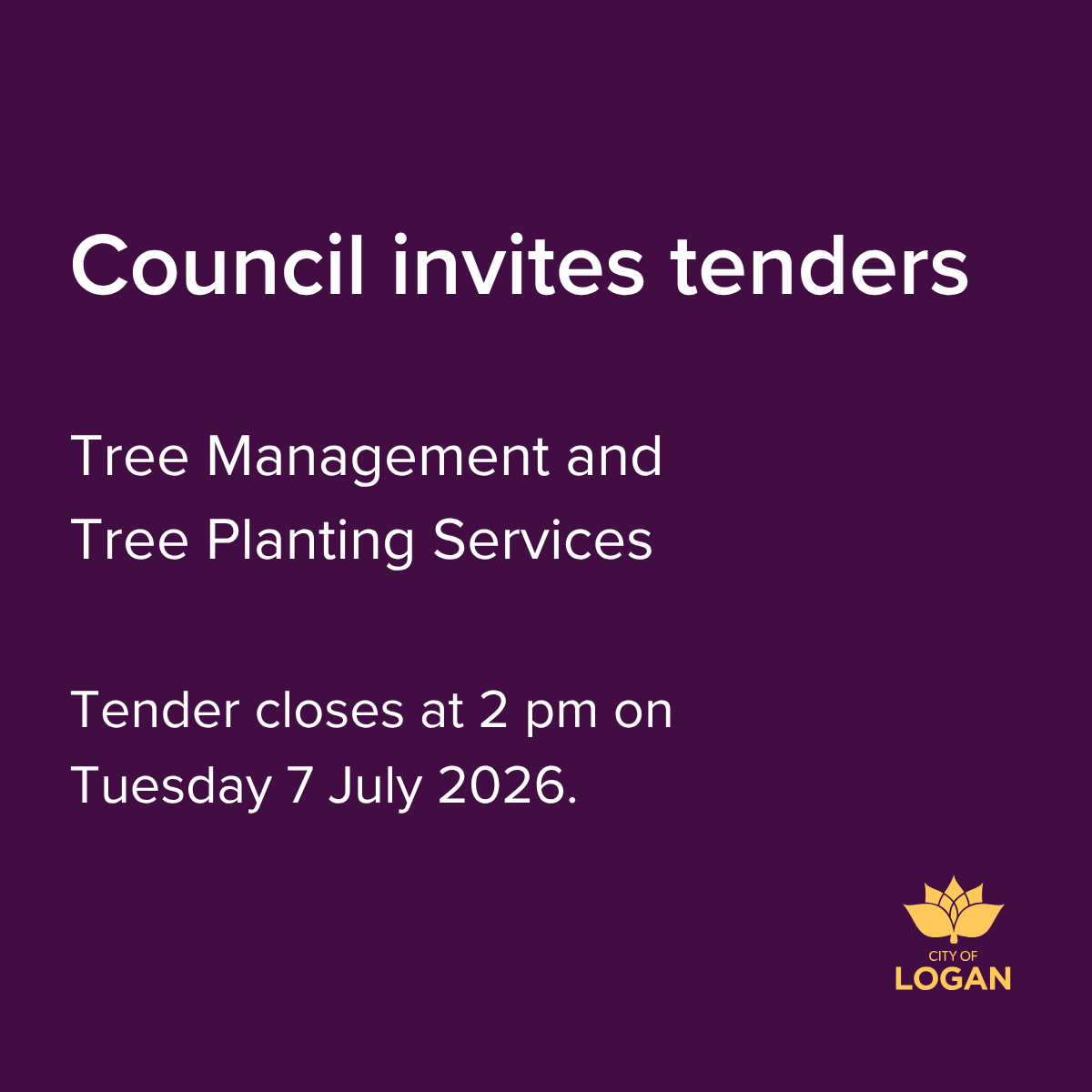 logancc's tweet photo. Council would like to invite responses to a Request for Tender (RFT) for Tree Management and Tree Planting Services: https://t.co/tm8tMJuVqz 

Tender closes at 2 pm on Tuesday 7 July 2026.

#CityOfLogan #LoganCityCouncil #Tender https://t.co/pThvznOfsr