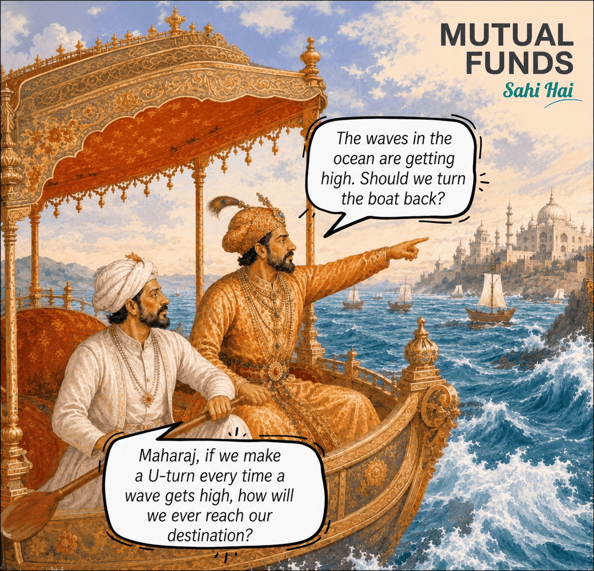 bayfolio's tweet photo. A client shared this with us, nice analogy. We translated this to English for a wider audience in the south.

What it means in investing

The boat = your investment journey.
The destination = your financial goals.
The waves = market crashes, corrections, volatility, bad news, elections, wars, etc.
The king = the nervous investor.
The navigator/captain = the experienced advisor.

If you stop investing, redeem your mutual funds, or keep changing direction every time markets become volatile, you may never reach your long-term financial goals.

But... ignoring every wave is not wisdom either.

If the destination is wrong, the boat is damaged, or the navigator is incompetent, changing course may be exactly the right decision.

Don’t abandon a sound long-term plan because of temporary volatility. But do reassess when the fundamentals change.

#mutualfundssahihai