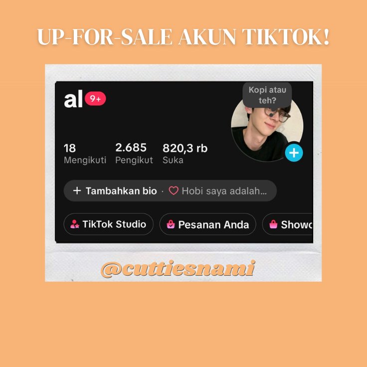 cuttiesnami's tweet photo. 🍊 WTS AKUN TIKTOK 🍊 

➣ cn atas bawa on, bisa live 4 fitur, affiliate/kerkun on, no pelanggaran, all data aman, bisa tempel link dibio, like &amp; followers no suntik.

price ➤ 330K. 
t. wtb/wts akun tiktok #zoauang #zonajaja #zonaba https://t.co/4fM8kdVkj9