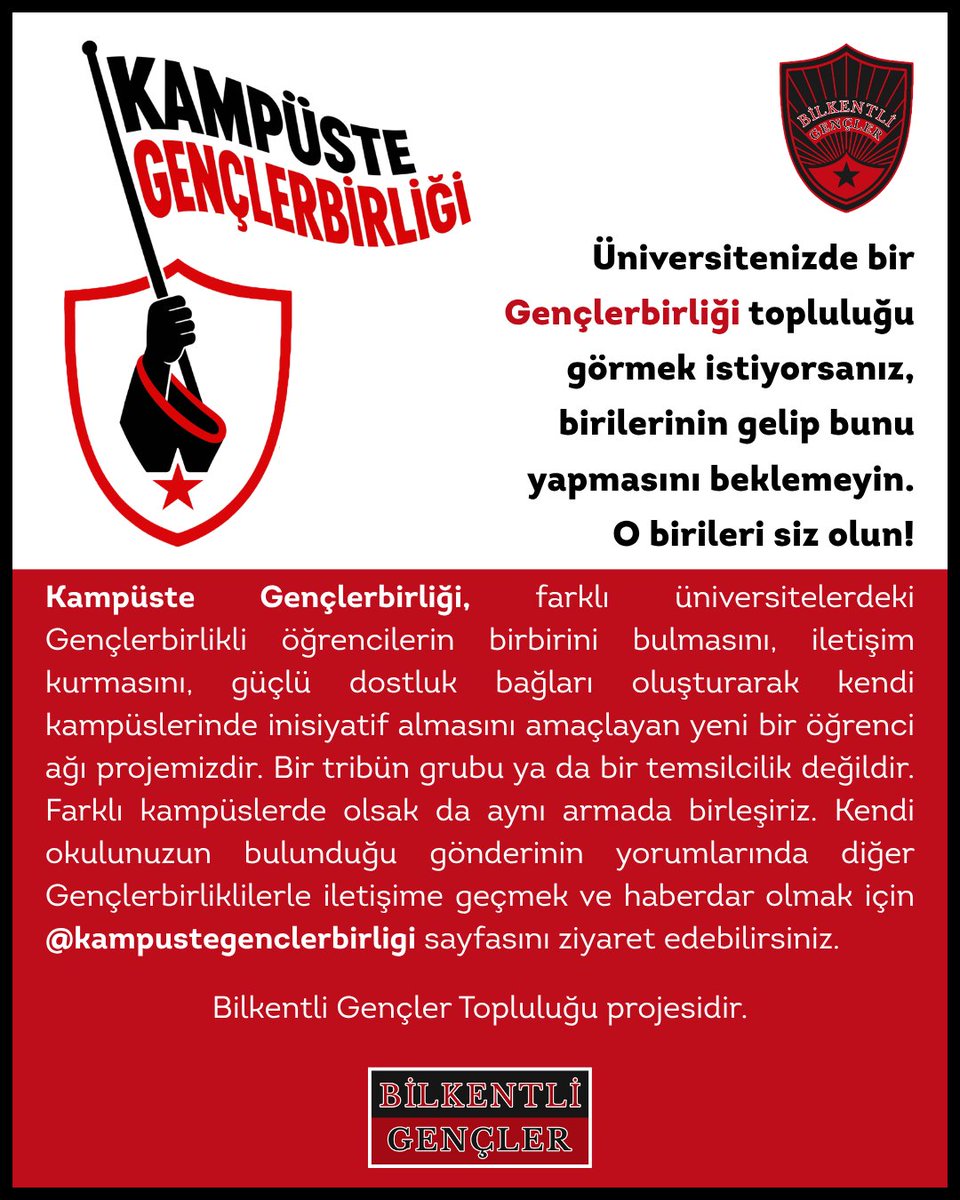 BilkentlGencler's tweet photo. Son dönemde yaptığımız paylaşımlarda, farklı üniversitelerden birçok Gençlerbirliklinin kendi okullarında da benzer bir oluşum görmek istediğini gördük. Bu isteğin daha kolay karşılık bulabilmesi için yeni bir adım atıyoruz.

Kampüste Gençlerbirliği, farklı üniversitelerdeki Gençlerbirlikli öğrencilerin birbirini bulmasını, iletişim kurmasını ve kendi kampüslerinde inisiyatif almasını amaçlayan bir öğrenci ağı projesidir.

Okulunuzun yer aldığı gönderinin yorumlarında diğer Gençlerbirliklilerle iletişime geçmek için https://t.co/gKRrkctbb7 sayfasını ziyaret edebilirsiniz.

🔴⚫️

#kırmızıkara #BilkentliGençler