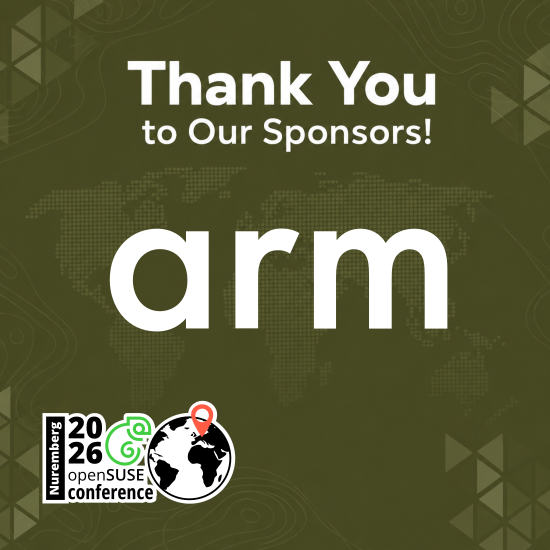 openSUSE's tweet photo. Huge thank you to @Arm for sponsoring the #openSUSE Conference 2026! Your support for #opensource and #ARM architecture drives innovation across the #Linux ecosystem. 💚🐧 https://t.co/BgY1Tc38N3 @GeekosOrg https://t.co/SvI9Ydd54L