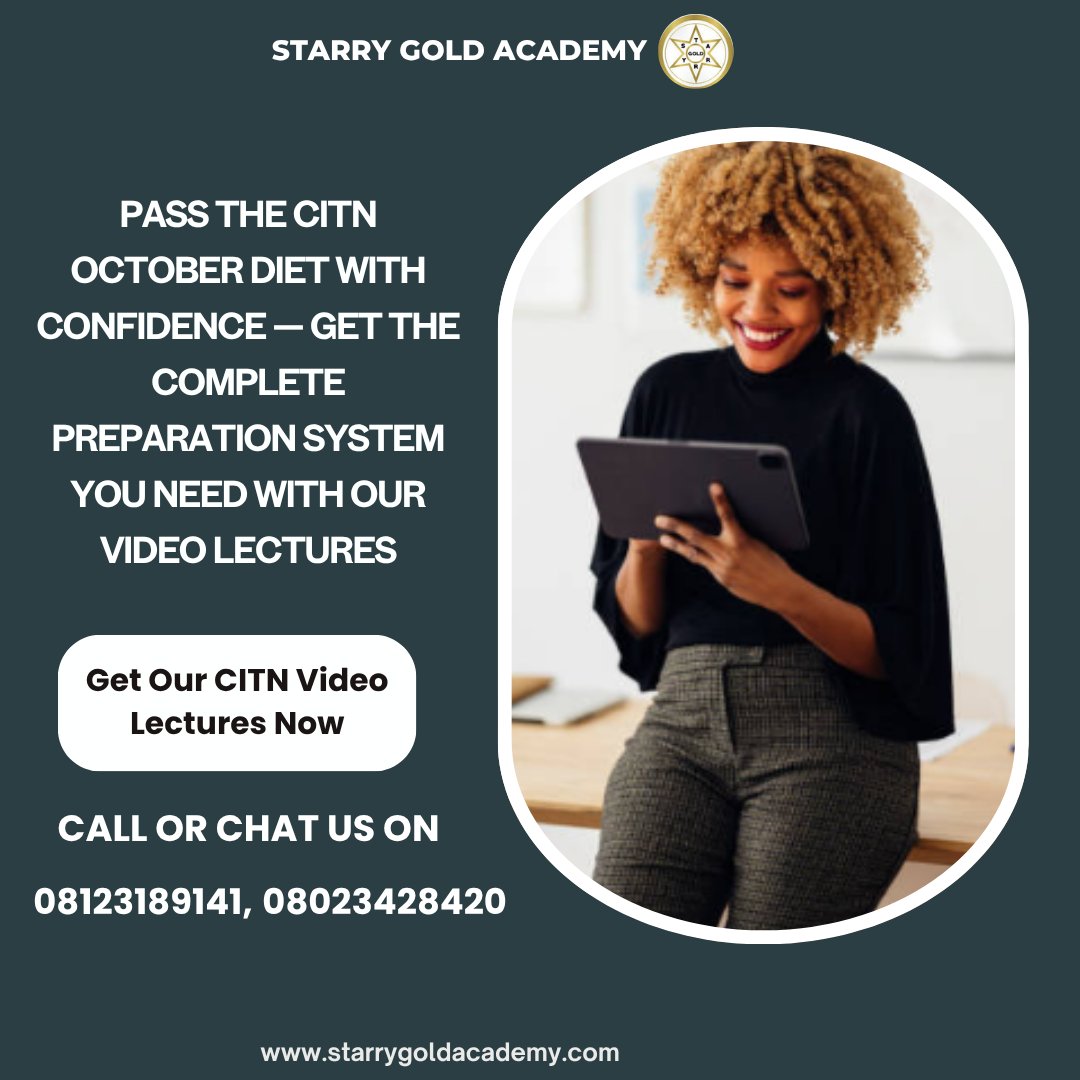 Starry_Gold's tweet photo. PASS THE CITN OCTOBER DIET WITH CONFIDENCE — GET THE COMPLETE PREPARATION SYSTEM YOU NEED WITH OUR VIDEO LECTURES

GET OUR CITN VIDEO LECTURES TODAY

📞 Call/WhatsApp:
0812 318 9141
0802 342 8420

📩 Telegram:
https://t.co/af2ivqWa81

🌐 Website:
[https://t.co/dS8Cyr69sp] https://t.co/5pUmahH1yn