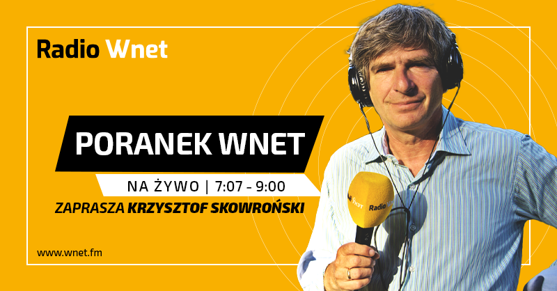 RadioWNET's tweet photo. ‼️ Zapraszamy na Poranek Radia Wnet‼️
📻 Słuchajcie nas na antenie i na stronie Radia Wnet. Oglądaj nas też na żywo na YouTube (link w komentarzu).
Gośćmi Krzysztofa Skowrońskiego są @skowronskiwnet :
Hanna Tracz, Radio Wnet
Dr Mikołaj Murkociński, korespondent z Armenii @MMurkocins20057 
Franciszek Gajowy, Studio Liban 
Dr Józef Orzeł, filozof 
Jacek Saryusz-Wolski, doradca prezydenta @JSaryuszWolski 
📻 Białystok 103.9 | Bydgoszcz 104.4 | Kraków 95.2 | Lublin101.1 | Szczecin 98.9 | Warszawa 87.8 | Wrocław 96.8 | Łódź 106.1.