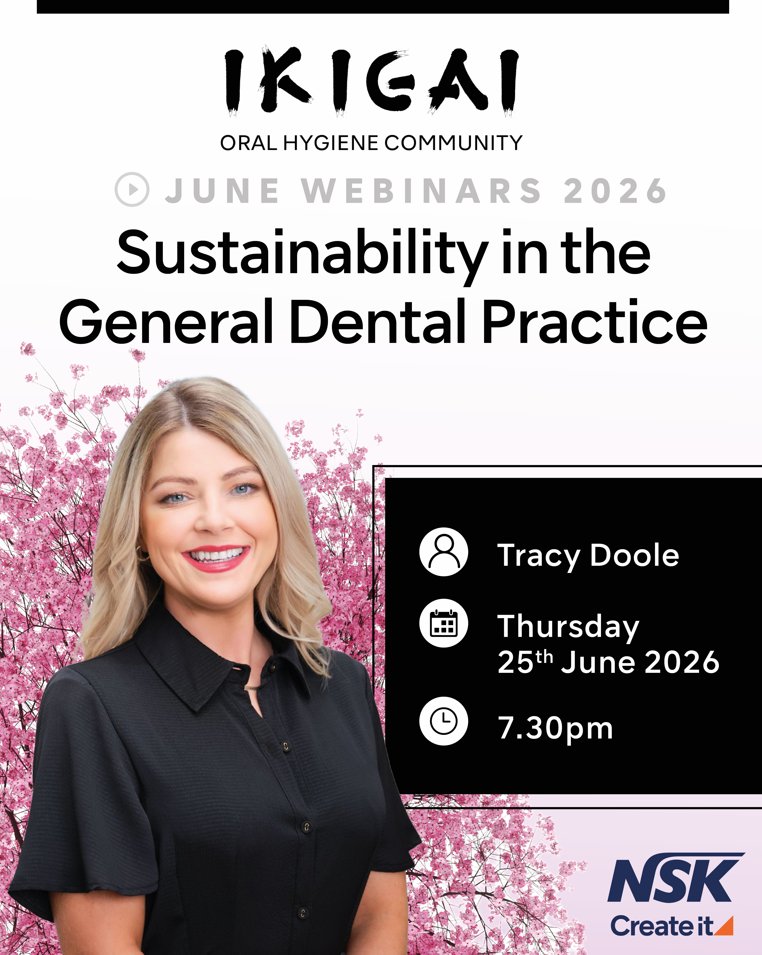 NSK_UK's tweet photo. Join Tracy Doole, dental hygienist on Thursday 25th June for an exclusive Ikigai webinar ‘Sustainability in the General Dental Practice’. 

To register for this webinar, visit https://t.co/brNphFuVq2 https://t.co/iIXHNEAMpU