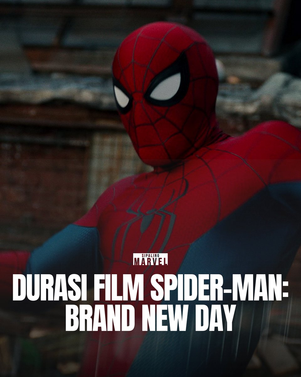 SiPalingMarvel's tweet photo. Durasi film SPIDER-MAN: BRAND NEW DAY dikabarkan 2 jam 30 menit

menjadikan film Spider-Man terpanjang yang pernah ada.

Trailer kedua akan segera rilis bulan ini.
#SiPalingMarvel https://t.co/0B0QAnbeYx