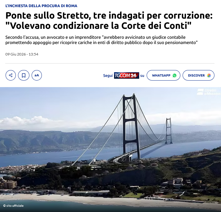 riktroiani's tweet photo. +++ La procura di Roma indaga per corruzione e rivelazione del segreto di ufficio nell'ambito del progetto per la realizzazione del #PontesulloStretto di #Messina. 

In base a quanto emerge da una nota diffusa dall'ufficio  giudiziario, l'ufficio ha delegato i carabinieri del Ros all'esecuzione  di un decreto di perquisizione a carico di tre persone,  tra cui un ex presidente aggiunto dalla Corte di Conti (in quiescenza  dal febbraio 2026), un avvocato già consigliere di amministrazione della  società "Stretto di Messina Spa" e un imprenditore. 

Le indagini  avrebbero documentato presunte condotte tese a "condizionare" l'esame di  legittimità della Corte dei Conti sull'approvazione del progetto  definitivo per la realizzazione dell'opera pubblica.

Link: https://t.co/CVgzq6RhXV

#9giugno
