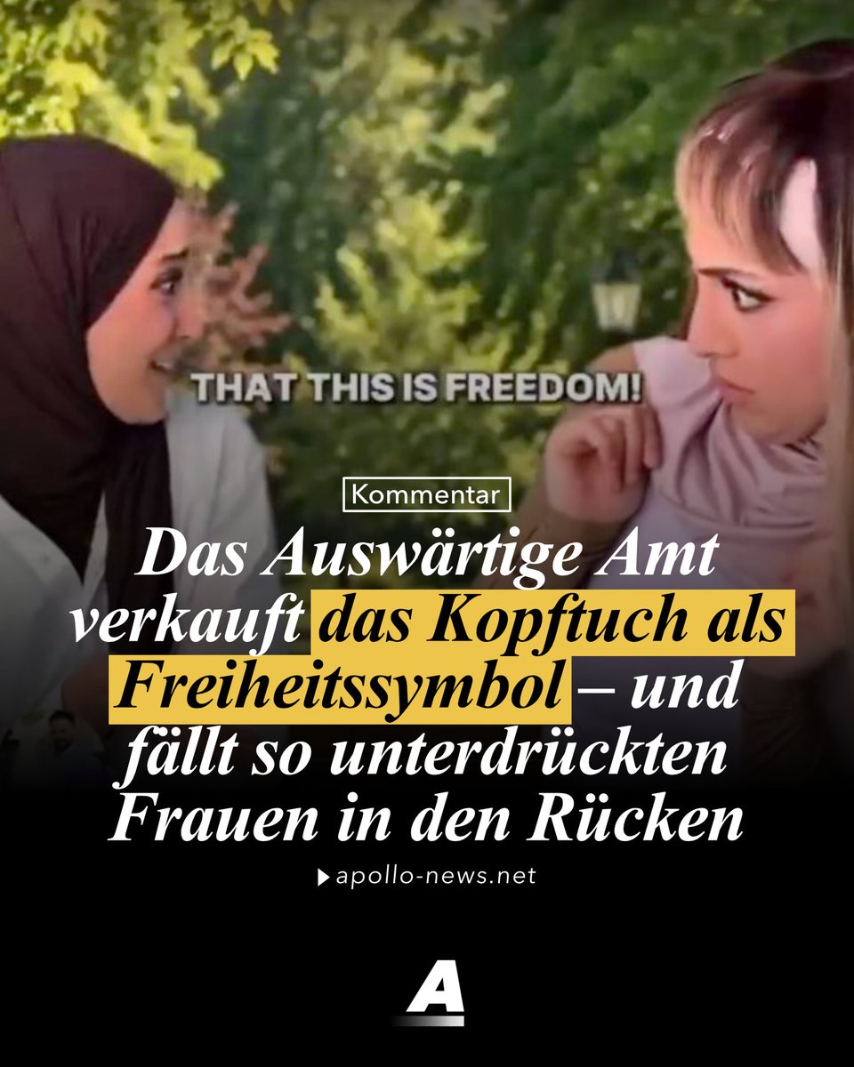 apollo_news_de's tweet photo. Eine Plattform des Auswärtigen Amts stellt das Kopftuchtragen als Symbol der Freiheit dar. So präsentiert man Deutschland nicht als Verteidiger individueller Freiheit, sondern als Staat, der die frauenverachtende Geschichte des islamischen Symbols gekonnt ignoriert, meint Ex-Muslima Zeinab Herz in ihrem Kommentar für Apollo News.