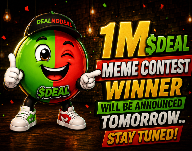 Dealnodeal_meme's tweet photo. THE GLOBAL  MEME CONTEST HAS OFFICIALLY ENDED!

The creativity, passion, and energy from the Global traders exceeded every expectation.

🏆 The 1M $DEAL Meme Contest Winner will be announced TOMORROW.

Who's taking home the crown? 👑

Stay tuned. The best is yet to come.

#Memecoin #Crypto #Solana #MemeContest #DEALNODEAL