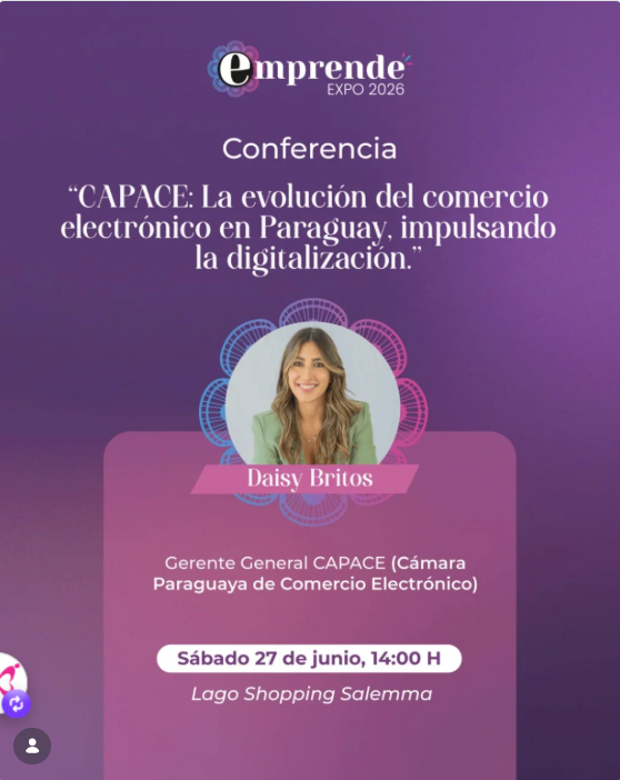 GENParaguay's tweet photo. ¡Potencia tu negocio en la era digital! 

Conferencia de la Cámara Paraguaya de Comercio Electrónico: “La evolución del comercio electrónico en Paraguay, impulsando la digitalización”.

Con Daisy Britos, CAPACE. 🧠✨

📅 Sábado 27 de junio, 14:00 H
📍 Lago Shopping Salemma - CdE https://t.co/n6ifE4F6sP