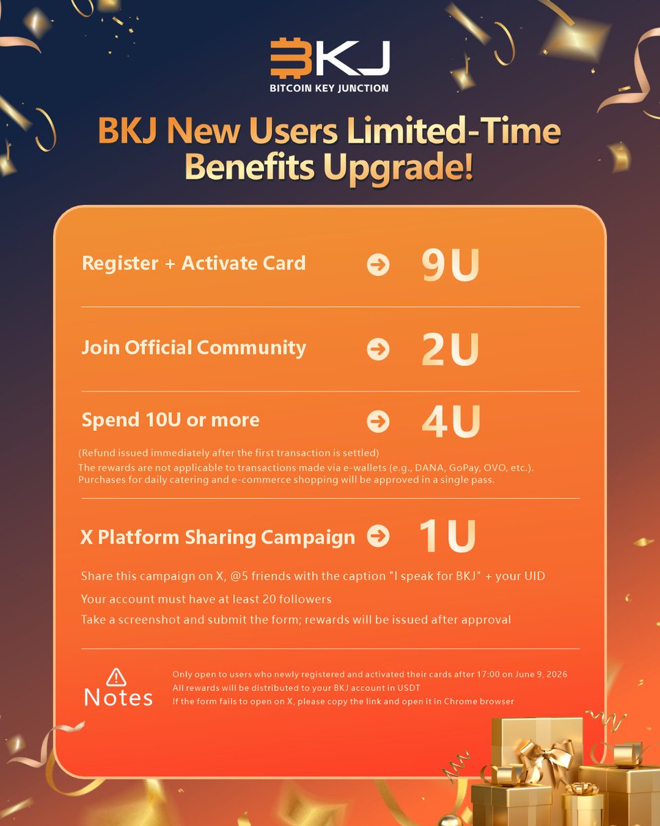 BKJCard's tweet photo. 🎉 BKJ New User Limited-Time Bonus Upgrade!
Valid for: Users who register after 17:00 (HK Time) on June 9, 2026
4 exclusive rewards upon card activation (Up to 16U):
1.Register + Activate Card → 9U
2.Join Official Community → 2U
3.First Spend ≥10U → 4U
⚠️ Note: This reward does not support e-wallet transactions (such as DANA, GoPay, OVO, etc.). Daily dining and e-commerce purchases will be approved in one go
4.Share on X → 1U
Retweet this post, tag 5 friends + your UID
Screenshot & submit form. Reward sent after approval.
⚠️ Note:
Only for new users who register & activate card after 17:00 HK time on June 9, 2026
All rewards credited in USDT to your BKJ account
If form doesn‘t open in X, copy link to Chrome browser.
1：📸 Exclusive Rewards for Joining the Group
✅ How to Participate: Join the official BKJ Telegram group, fill in your personal UID, and submit the form to participate.
📋 Activity Form👇: https://t.co/SUKKkpypoK
🎁 Activity Reward: 2U Credits
⏰ Payment Time: 1-3 business days after approval (holidays and weekends will be postponed).
2：📣 Social Media Sharing Rewards
📌 Participation Requirements: New BKJ Card users after June 9, 2026, with at least 20 followers on the posting account.
✅ How to Participate: Share BKJ Card related content and include your personal UID. Take a screenshot of the post and submit the form. Once approved, you can claim your reward.
📋 Activity Form👇: https://t.co/uP6hjAx8e9
🎁 Reward: 3U Credits
⏰ Payment Time: Credits will be issued to your BKJ account within 1-3 business days after approval (holidays and weekends will be postponed).
3：📣 Cashback on Purchases!
📌 Eligibility: New BKJ Card holders after June 9, 2026
📋 Activity Form 👇:https://t.co/2CwnT95eN4
🎁 Reward: 4U Cashback
⏰ Payment Time: 1-3 business days after approval (excluding holidays and weekends).