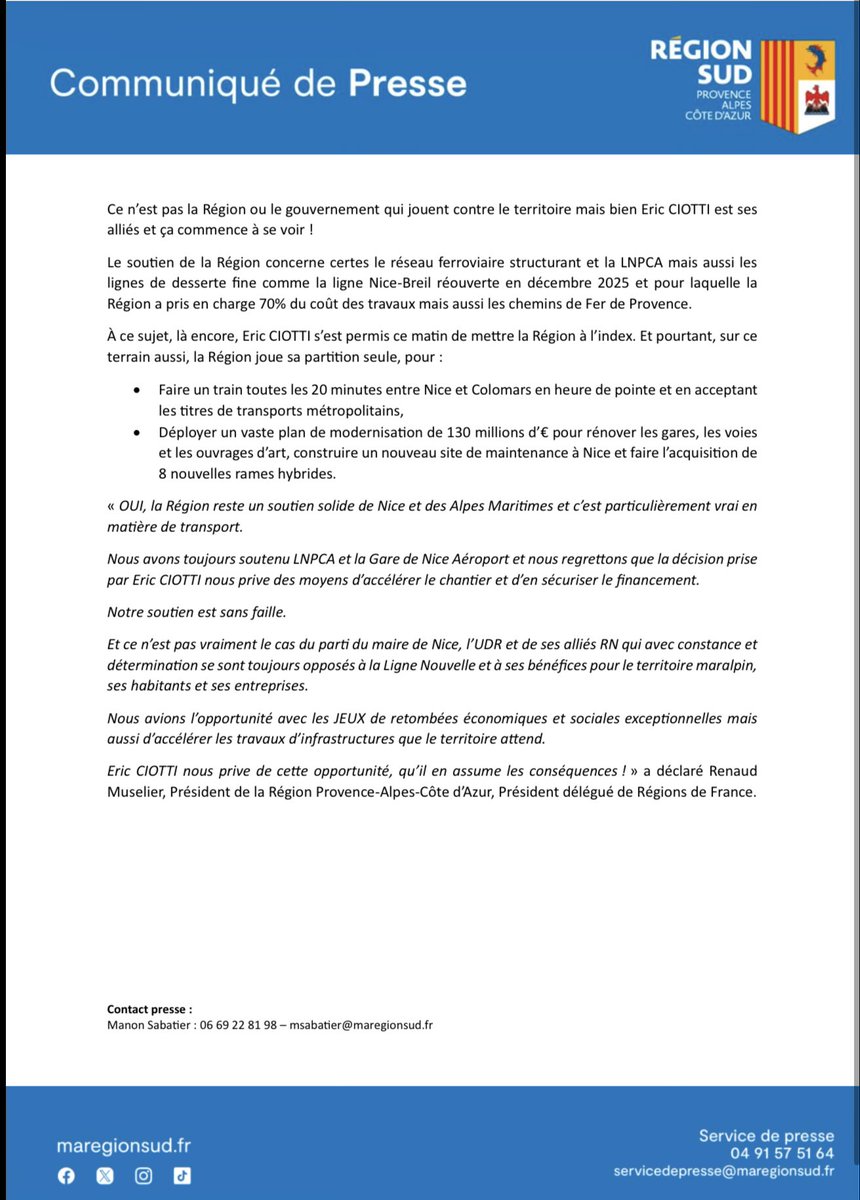 PPLeonelli's tweet photo. Un aveuglement irresponsable

Mais quelle mouche a donc piqué @eciotti pour s’en prendre sans preuves avec une telle virulence et une perte de sang-froid à l’exécutif régional, utilisant l'opposition socialo-communiste comme des idiots utiles de cette manœuvre ?

Hier, lors du Conseil métropolitain, le Maire de Nice et Président de la Métropole Nice Côte d’Azur a dévoilé son irresponsabilité. Plutôt que de reconnaître ses propres échecs, il choisit de blâmer la Région Sud et son Président @RenaudMuselier .

La perte de l’accueil des Jeux Olympiques est directement liée à ses décisions. En refusant d’adapter le stade Allianz Riviera aux exigences du Comité International Olympique (CIO), je dis bien du CIO il a compromis les espoirs d’un événement majeur pour notre ville, privant notre territoire d’un potentiel économique colossal, évalué à près d’un milliard d’euros. Cette perte aurait pu revitaliser notre région en propulsant des projets d’infrastructure importants, comme la Gare de Nice Aéroport dans le cadre de la Ligne Nouvelle Provence Côte d’Azur.

Pire encore, Éric Ciotti accuse la Région de ne pas soutenir ces projets. Ce revirement est d’autant plus surprenant que ses alliés du RN, ont systématiquement voté contre l'approbation de cette ligne ferroviaire
à la région. 

La Région est prête à investir dans la modernisation des transports et a déjà engagé 70 % des fonds nécessaires à la réouverture de la ligne Nice-Breil. Cependant, cette démarche nécessite une collaboration sincère et une vision partagée, des éléments qu’Éric Ciotti choisit d'ignorer en se livrant à des batailles politiciennes plutôt qu’en travaillant pour l’intérêt général.

Trois mois après son élection, il serait sans doute judicieux qu'il prenne conscience des enjeux qui se présentent à lui et se consacre véritablement au développement de notre territoire , plutôt que de s’enliser dans des accusations stériles, voire violentes empreintes d’arrière-pensées électoralistes.