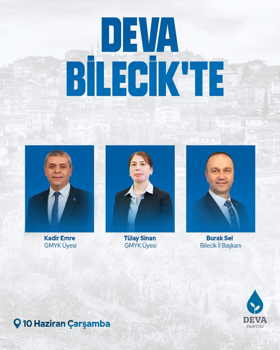 devapartisi's tweet photo. Genel Merkez Heyetimiz, 10 Haziran Çarşamba günü Bilecik'te. https://t.co/835PUvx3tK