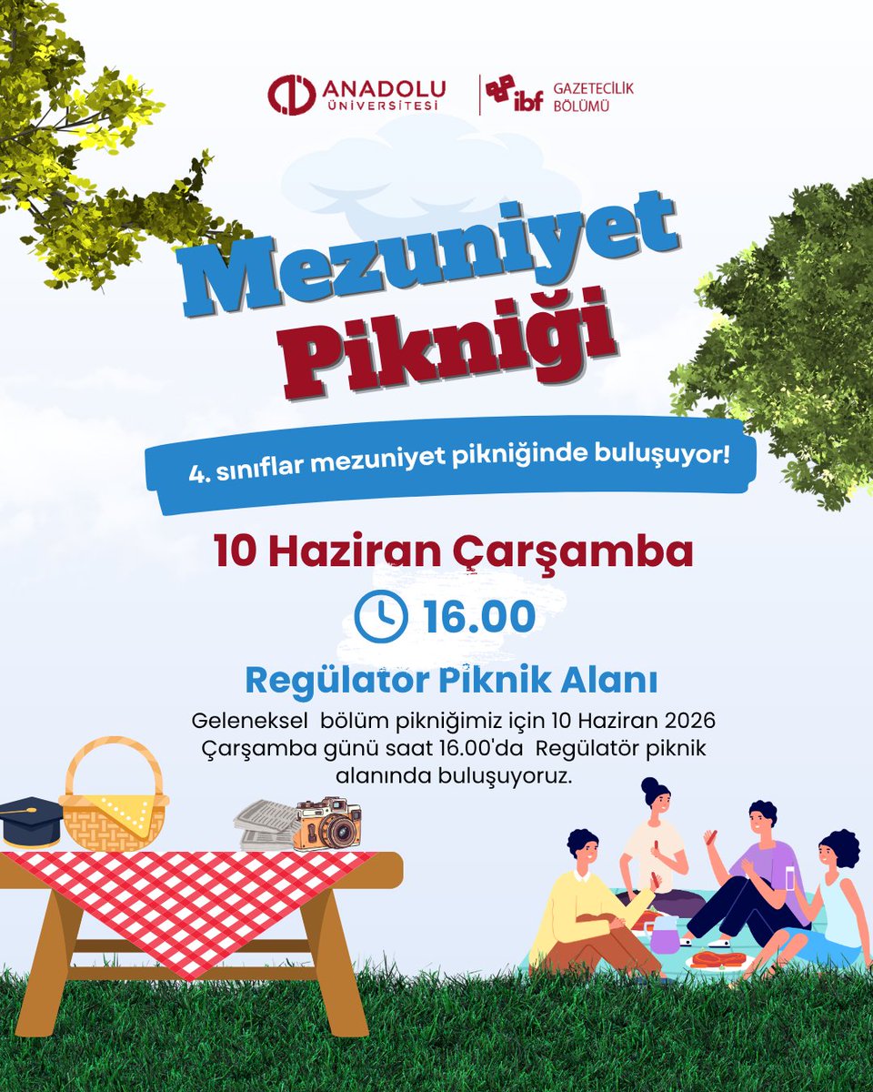 augazetecilik's tweet photo. 4. sınıflar mezuniyet pikniğinde buluşuyor.
Geleneksel Bölüm pikniğimiz 10 Haziran 2026, Çarşamba günü saat 16.00'da Regülatör Piknik Alanında yapılacak. https://t.co/PSkQonagZ5