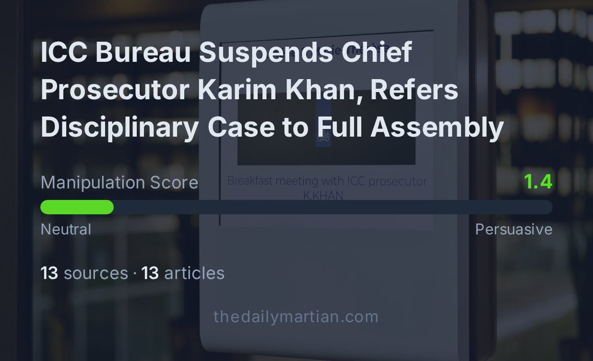 TheDailyMartian's tweet photo. The International Criminal Court's governing body suspended chief prosecutor Karim Khan for serious misconduct. Khan's lawyers call the suspension unlawful and say an independent report cleared him.

See all sides. Decide for yourself.
https://t.co/zxKEHKm9Nz https://t.co/iRg3qAOebK